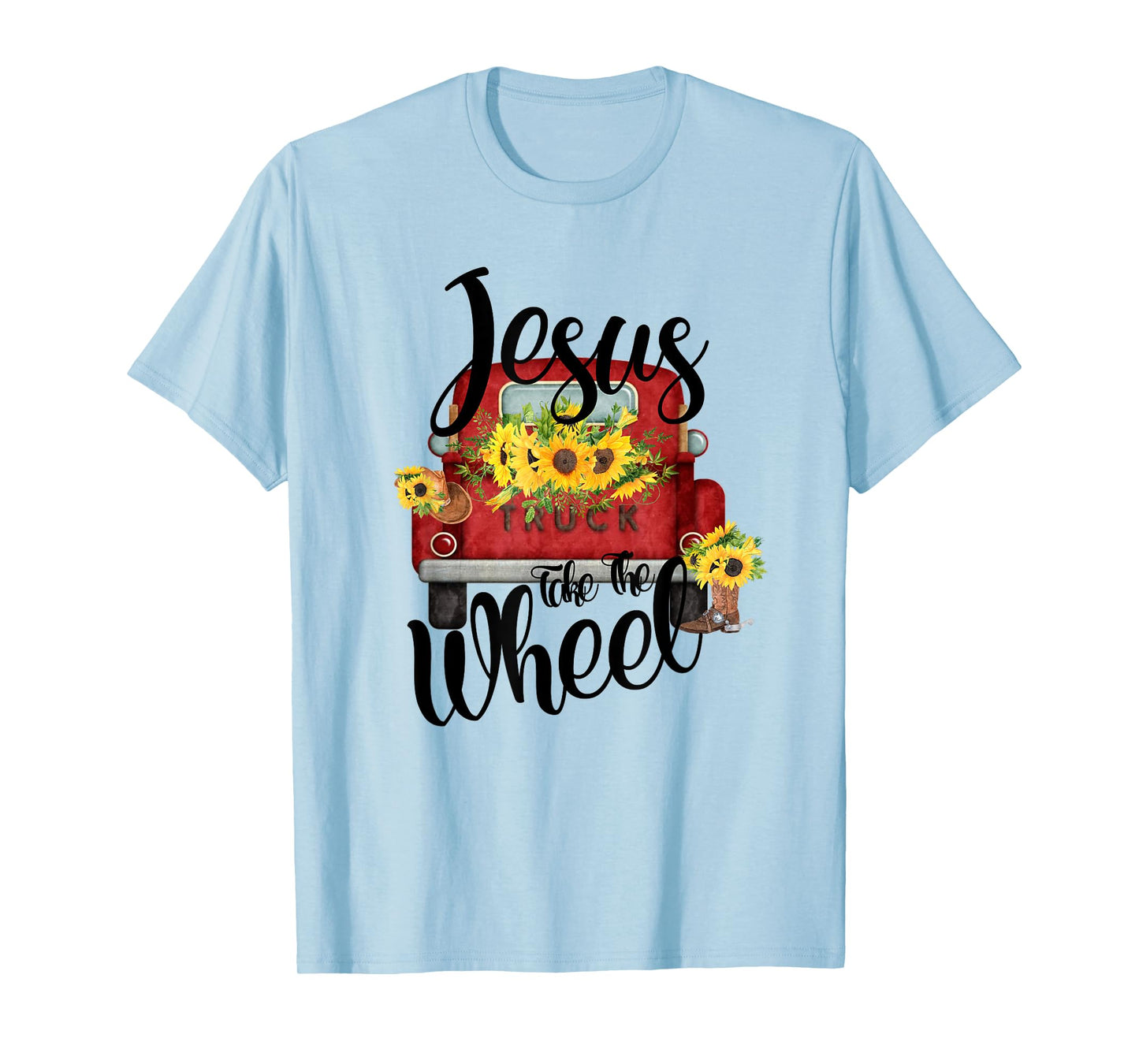 Jesus Take The Wheel T-Shirt