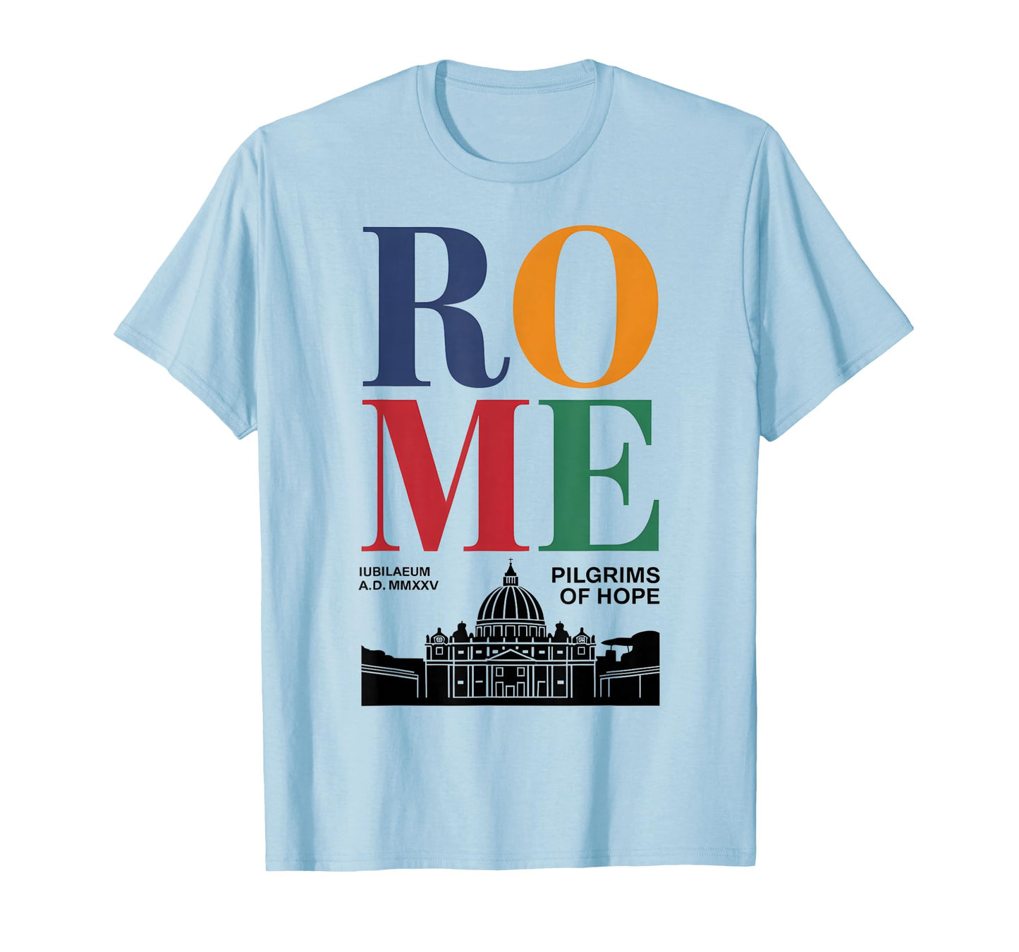 Rome Jubilee 2025 St. Peter's Square Holy Faith Year T-Shirt