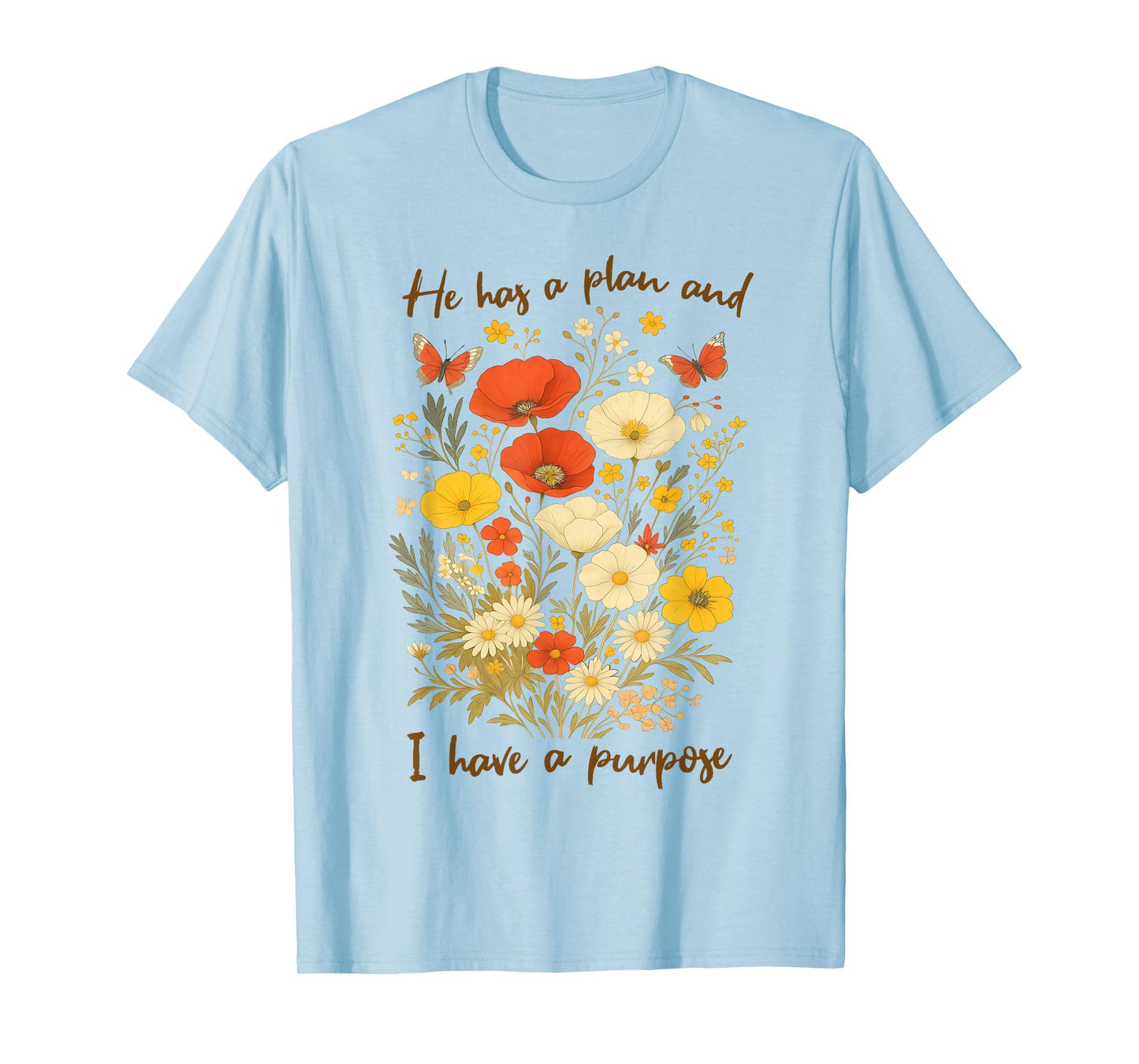 Retro Groovy He Has A Plan And I Have A Purpose Christian T-Shirt