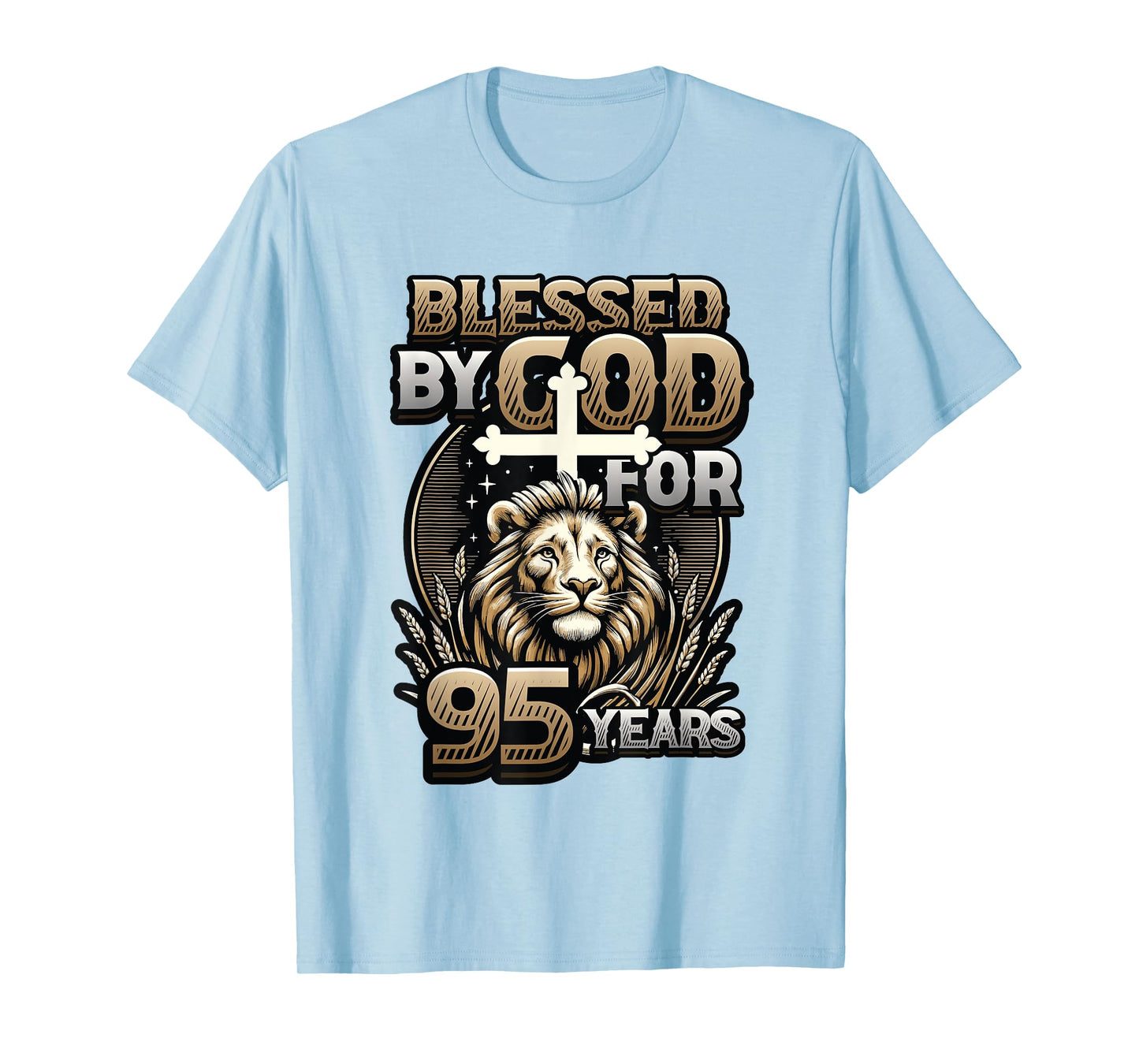 Blessed By God For 95 Years Religious Themed 95th Birthday T-Shirt