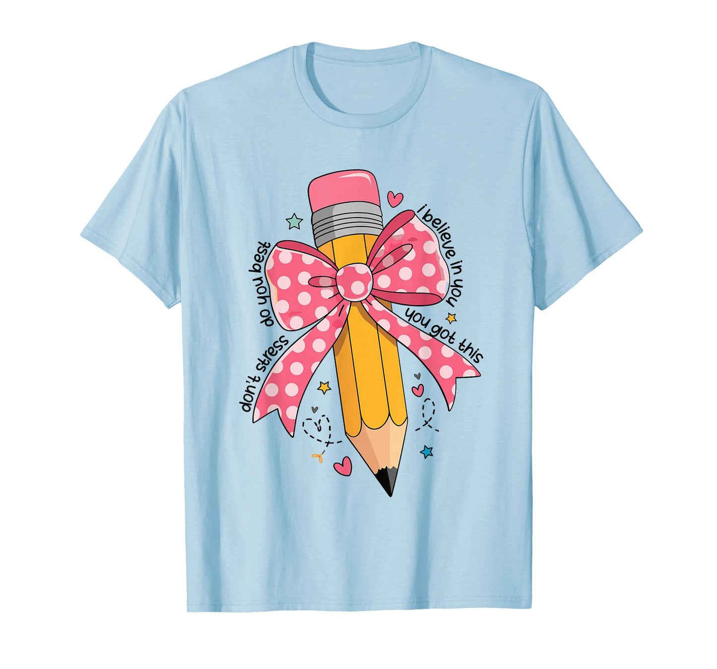 Pencil Coquette Bow Test Day Teacher Motivational Testing T-Shirt