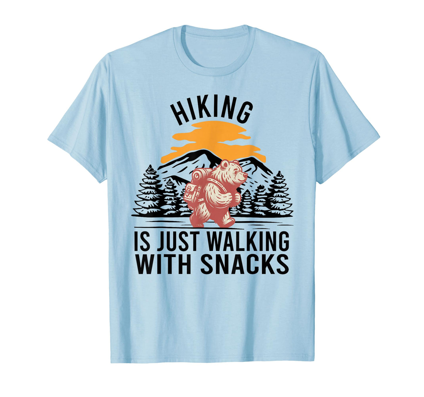Hiking is Just Walking With Snacks Funny Bear Hiking Retro T-Shirt