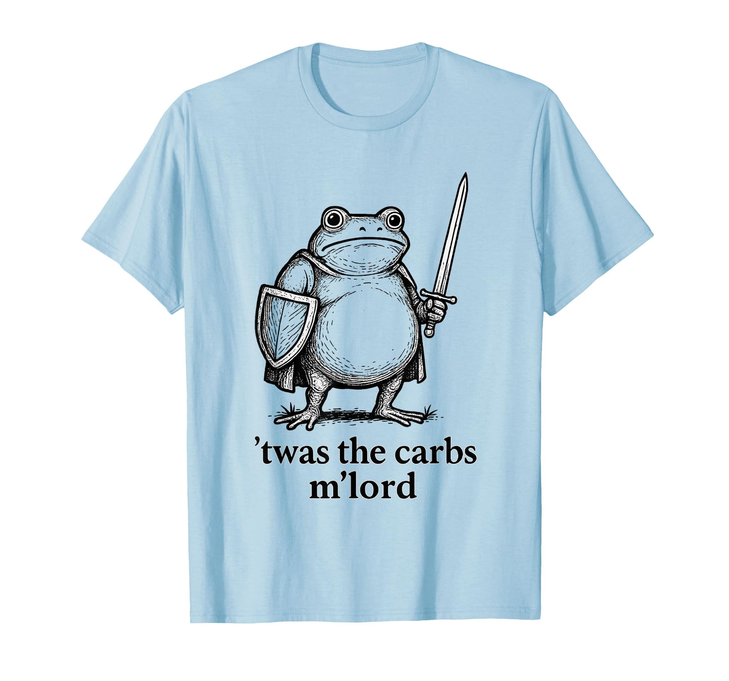 Funny Medieval Frog Meme Carbs Knight M'Lord Quote T-Shirt