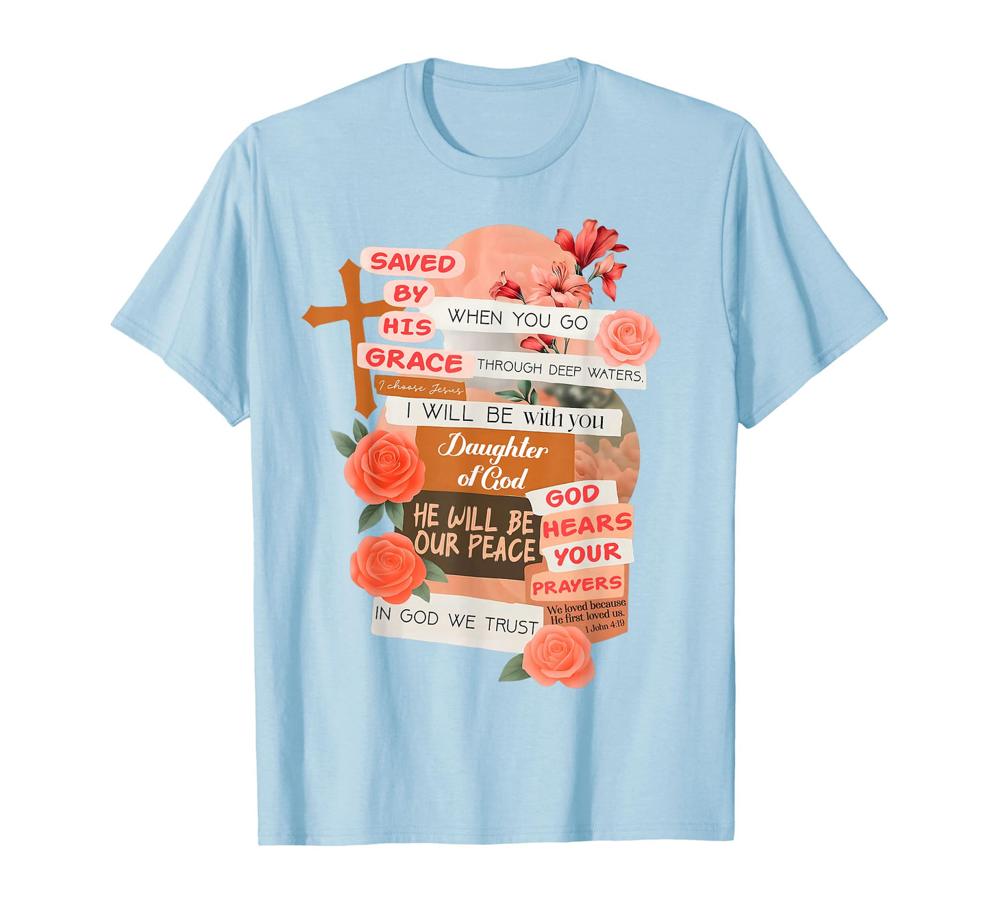 Christian Religious Inspired Bible Verse Saved by His Grace T-Shirt