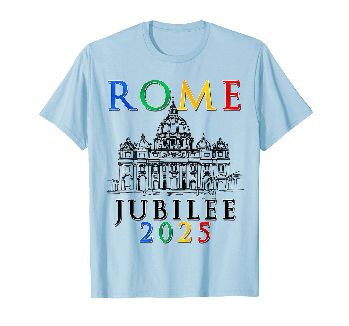 Rome Jubilee Pilgrims of Hope 2025, Vatican v6 T-Shirt
