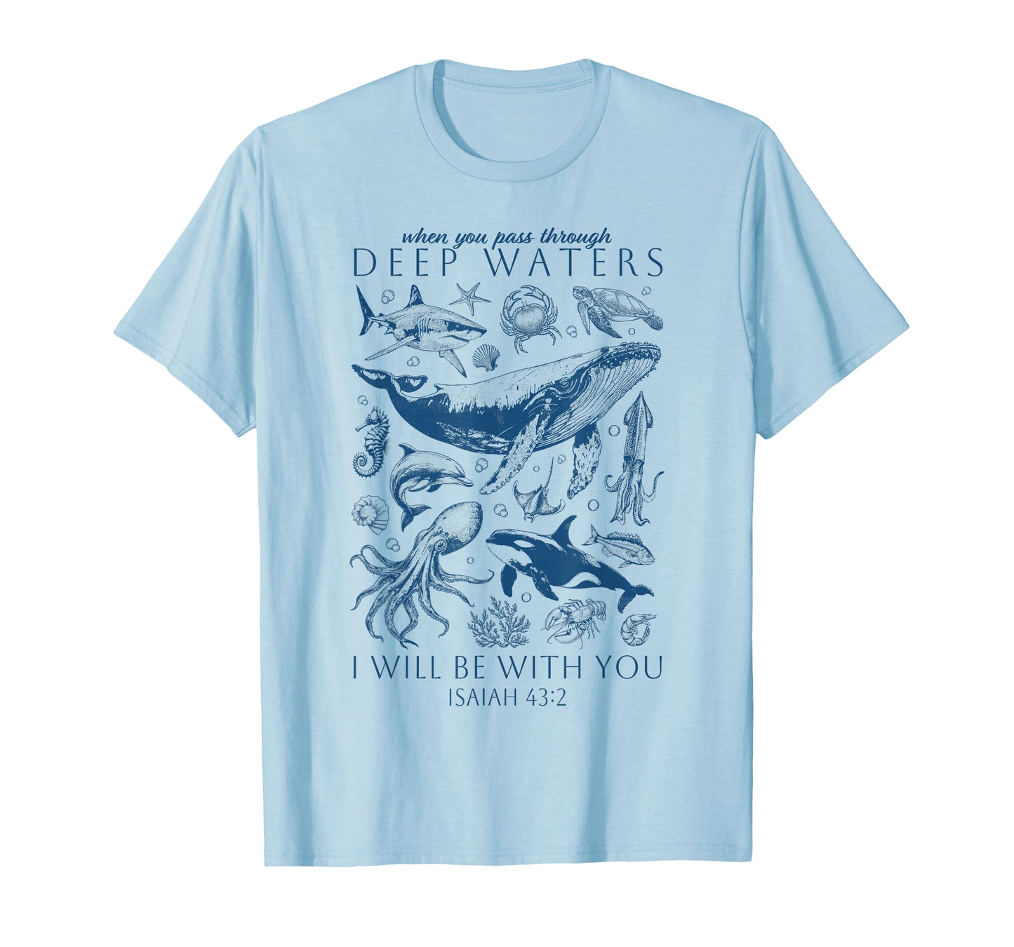 Christian Ocean Marine Sea Life Jesus Bible Verse Scripture T-Shirt