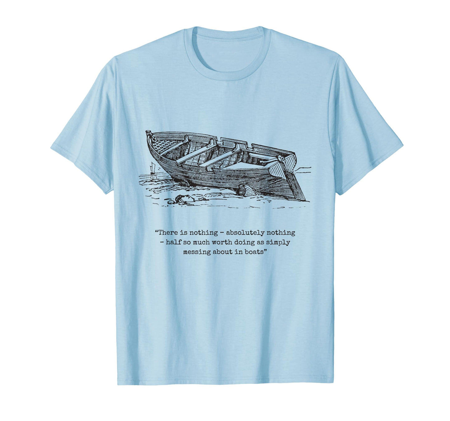 Wind in the Willows Book Quote Messing about in Boats Boys T-Shirt