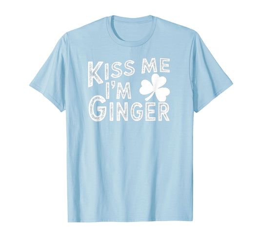 Kiss Me I'm Ginger St. Patrick's Day T-Shirt - T-Shirt | Light Blue