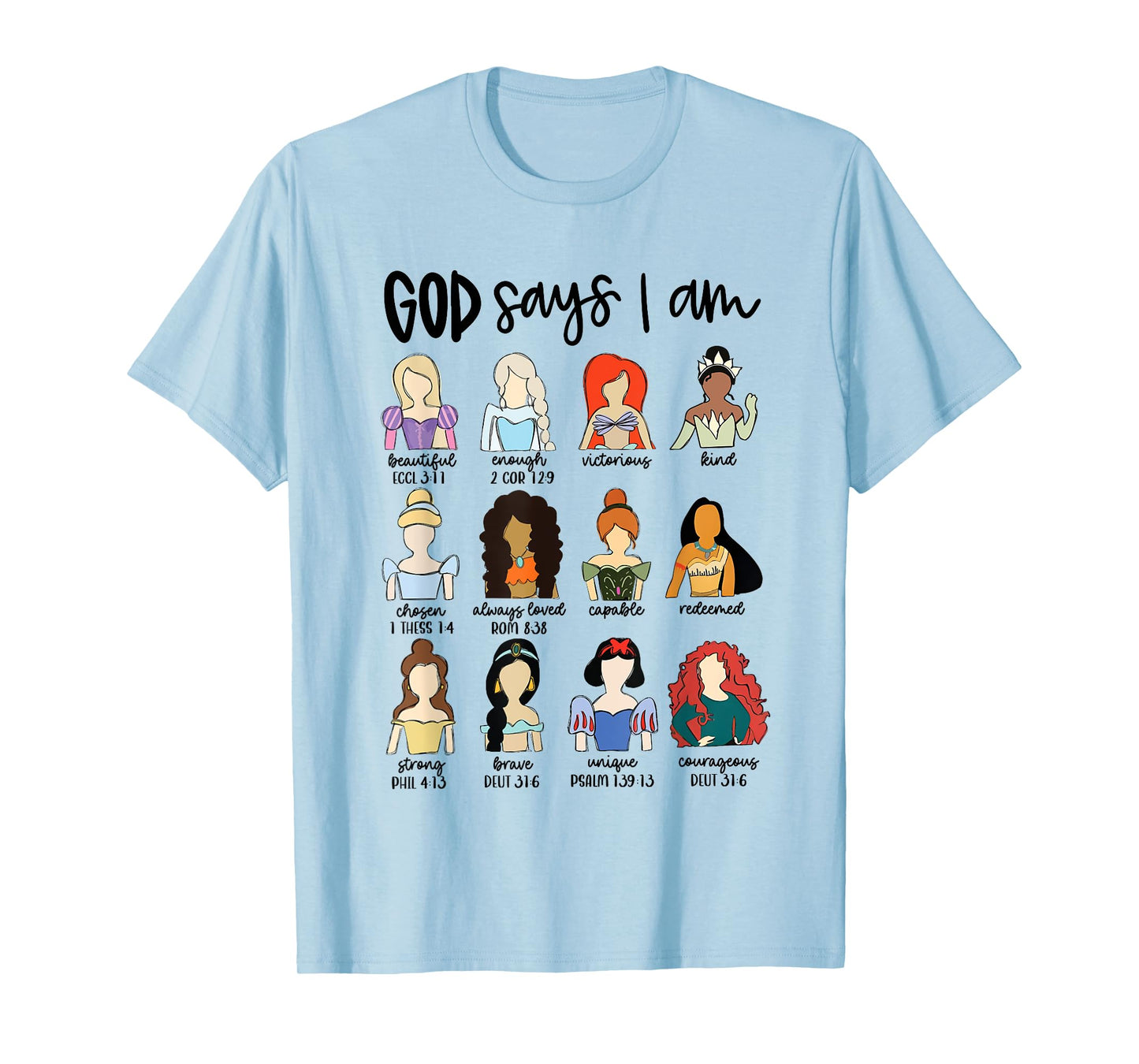 God Says I Am Princess Bible Verse Christian Jesus Religious T-Shirt