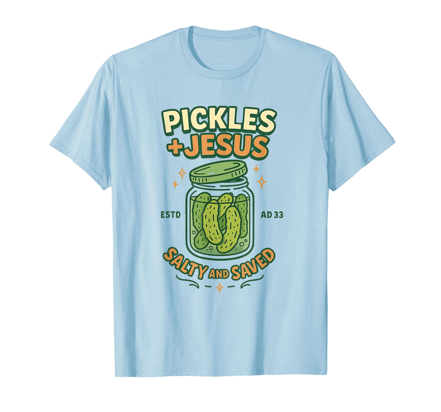 Funny Pickles Jesus Salty And Saved Christian T-Shirt