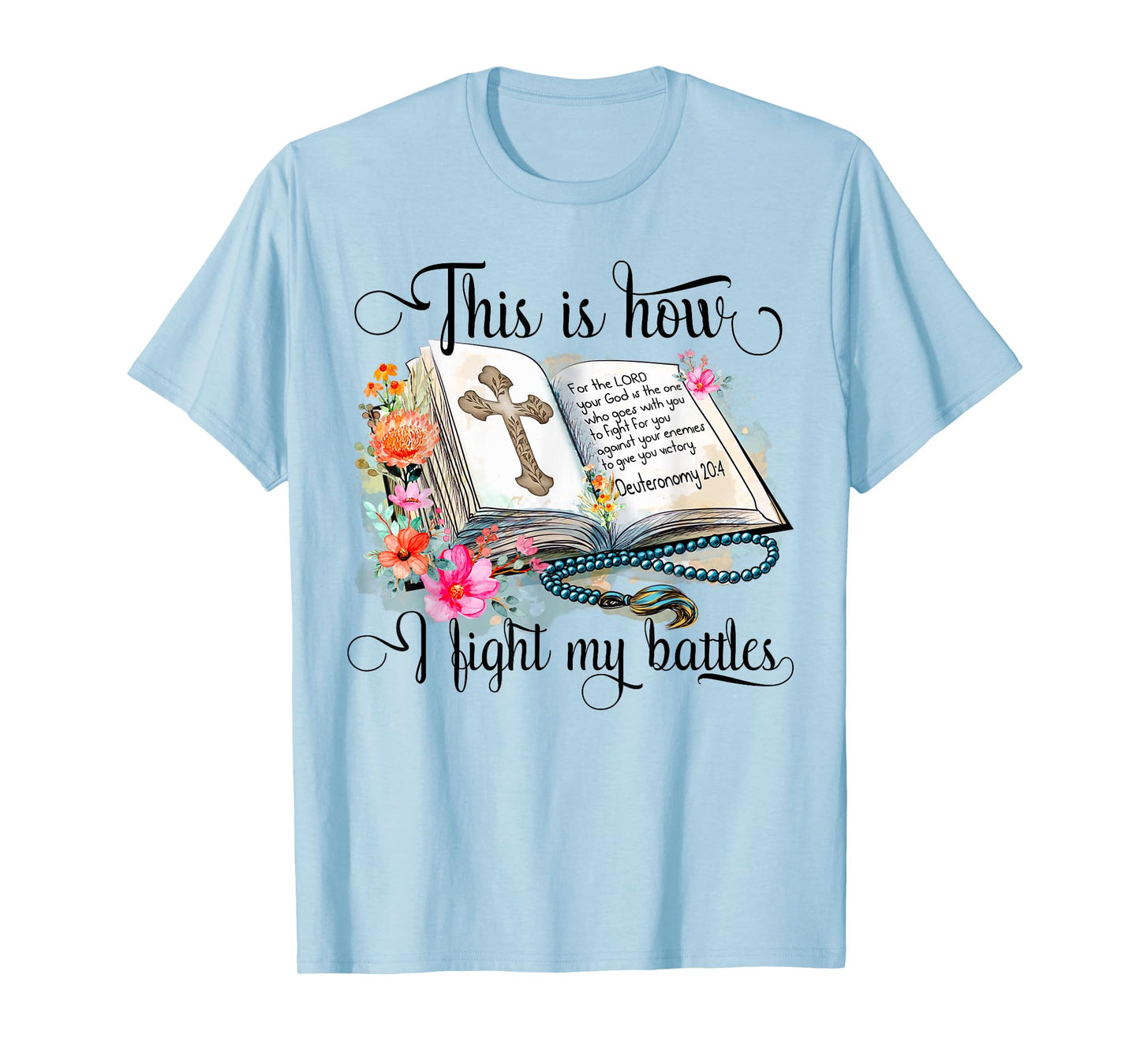 Jesus Is Calling This Is How I Fight My Battles Cross Floral Christian Women's T-Shirt 3X-Large Grey