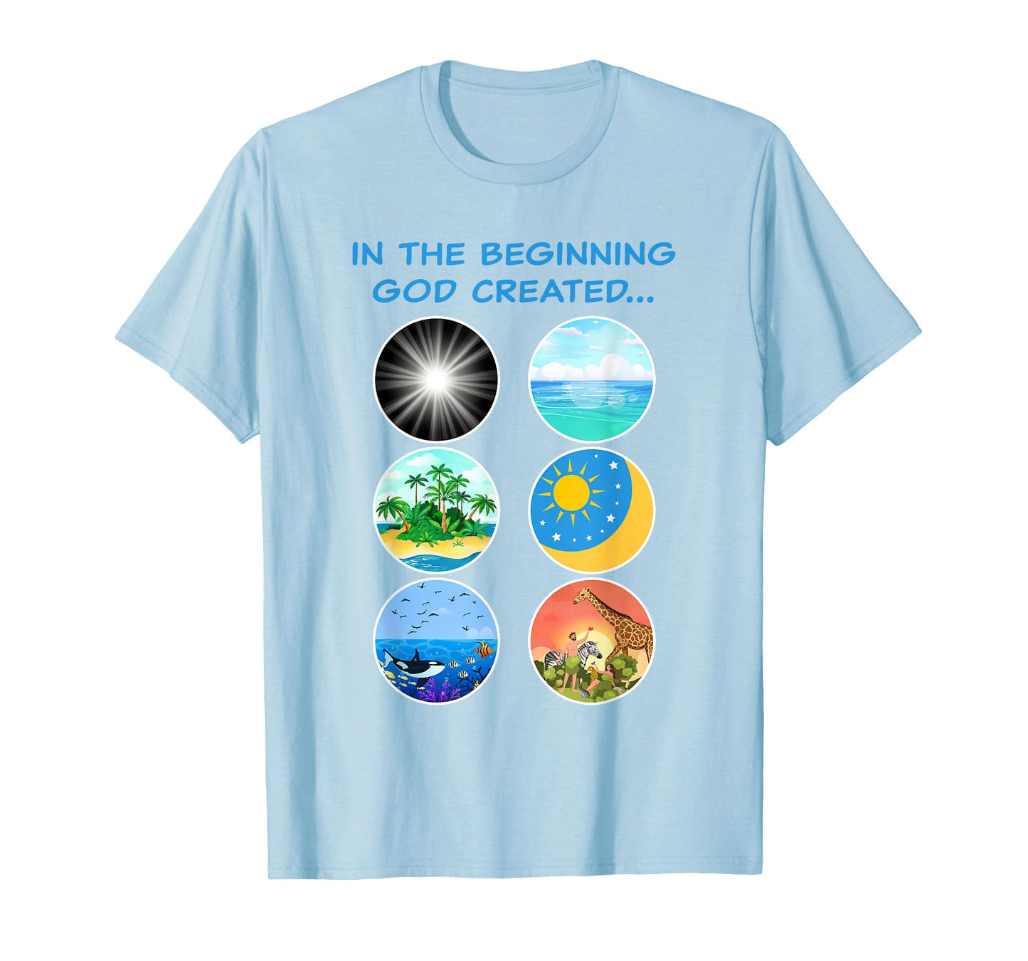 In The Beginning GOD Created: School Teacher & Kids Creation T-Shirt