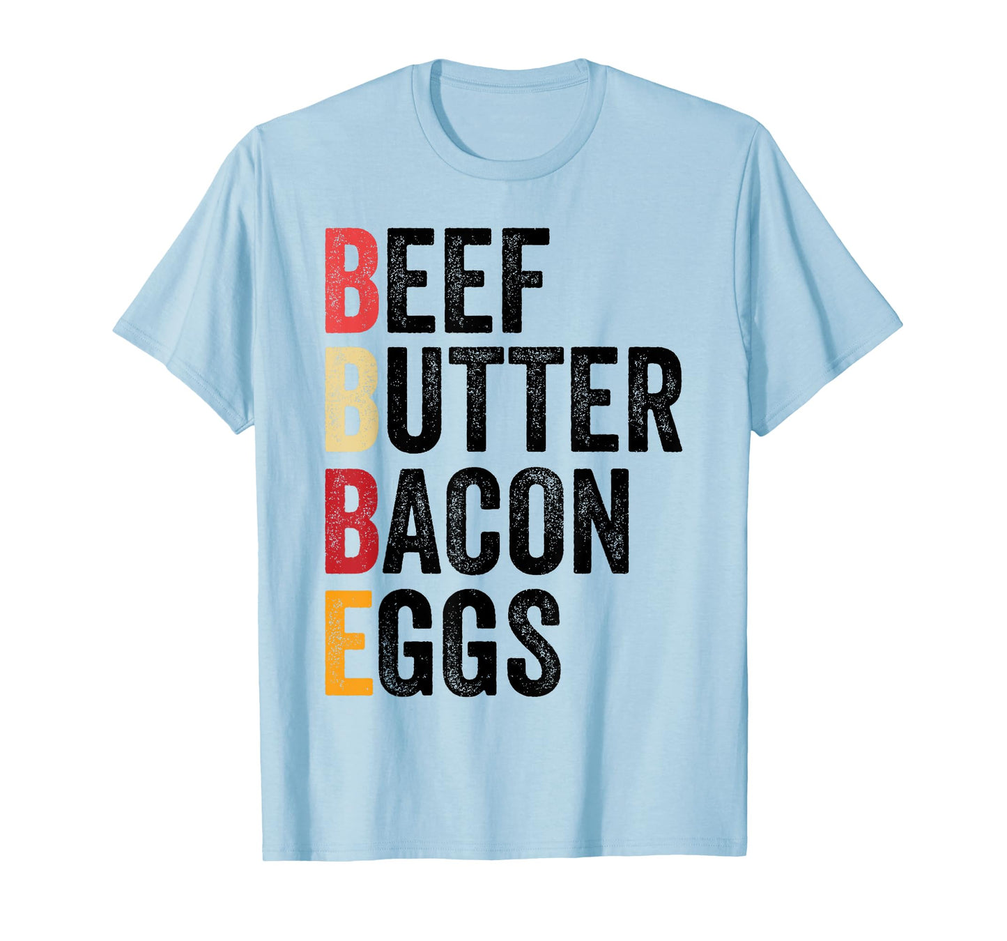 Beer Beef Butter Bacon Eggs T-Shirt