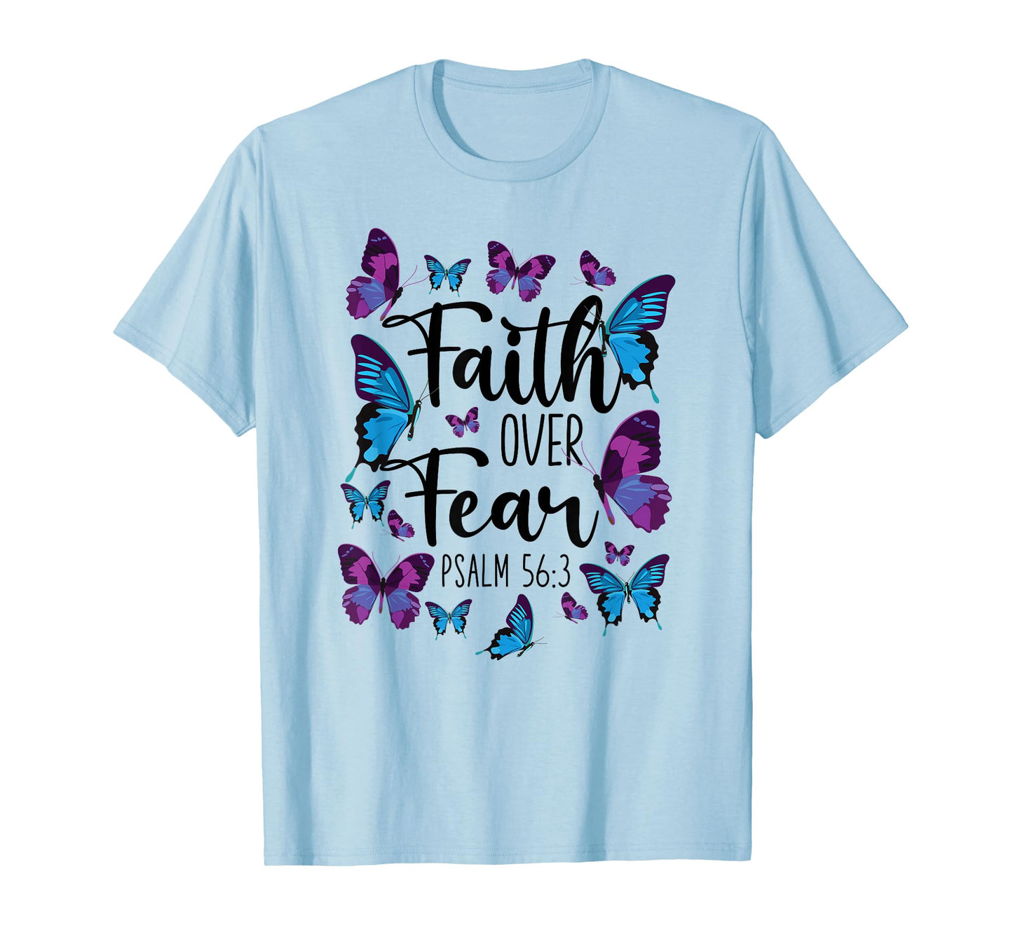 Christian Bible Verse Quote Butterfly Psalm 56:3 T-Shirt