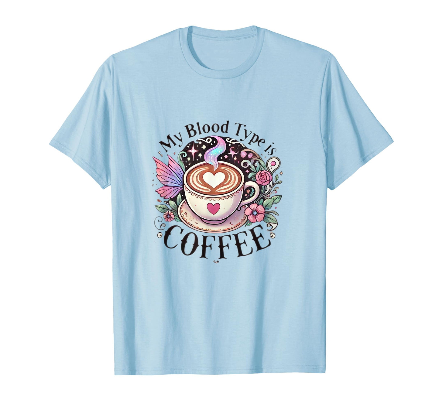 Funny Coffee Lover Quote and Humor T-Shirt