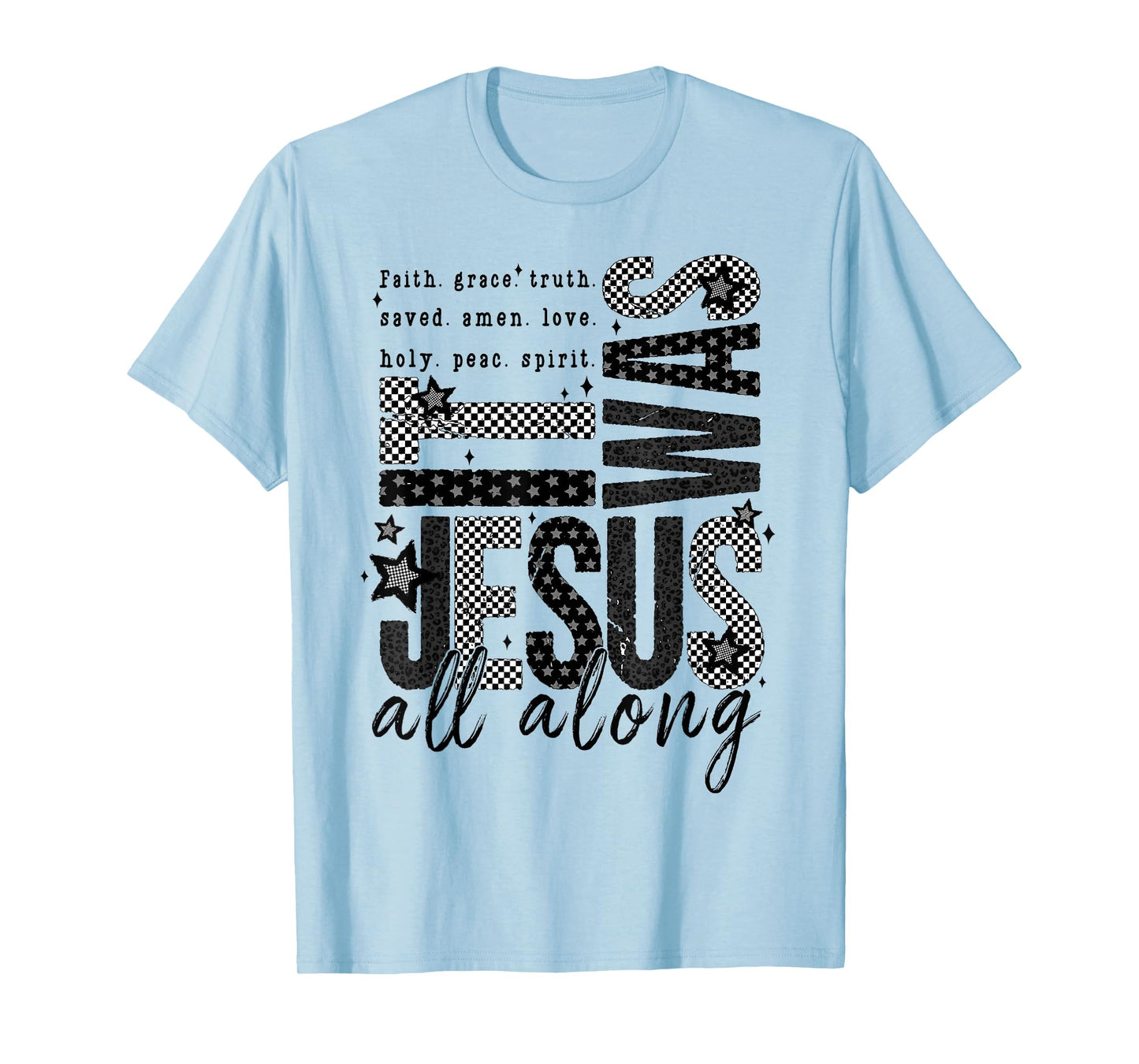It was Jesus All Along Bible Christian Faith Religious Retro T-Shirt