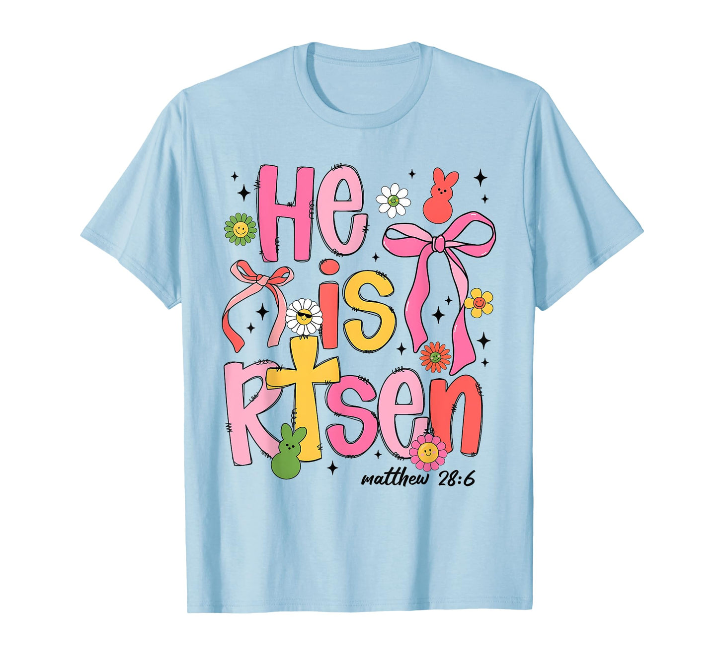 He is Risen Jesus Christian Happy Easter Kids Women Girls T-Shirt