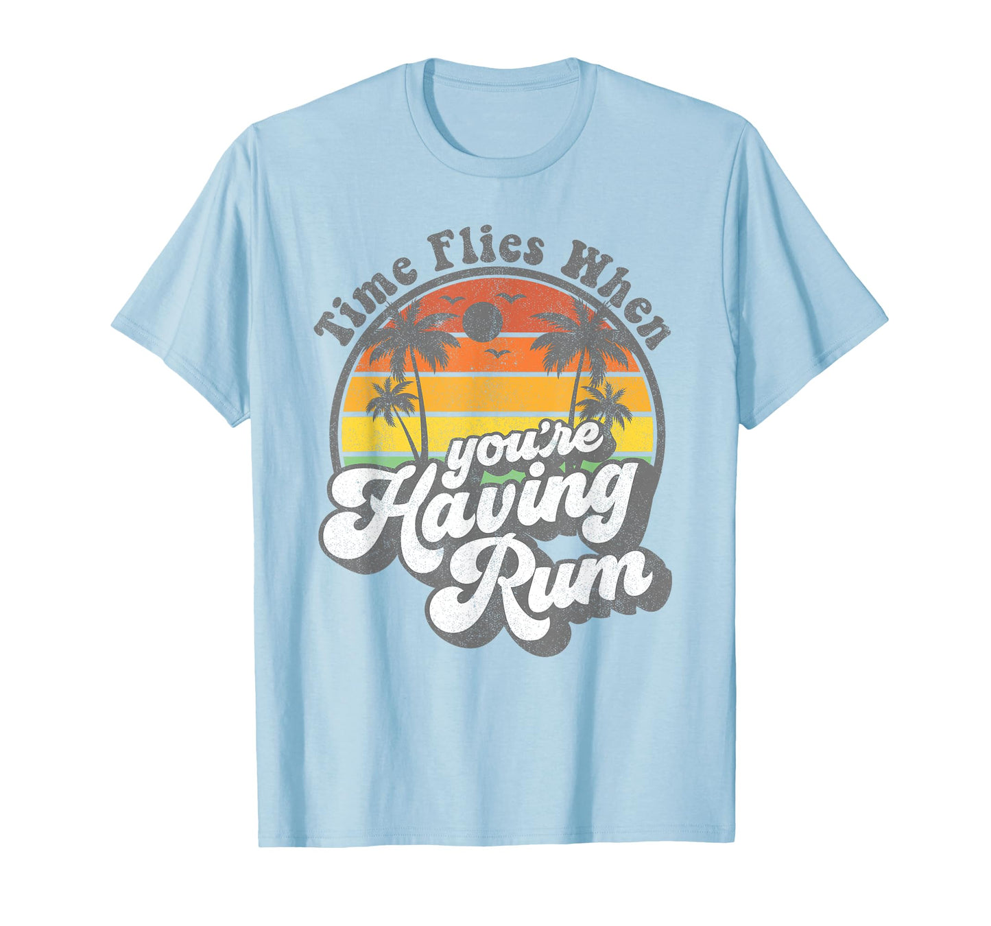 Funny Time Flies When You're Having Rum Beach Cute Vacation T-Shirt