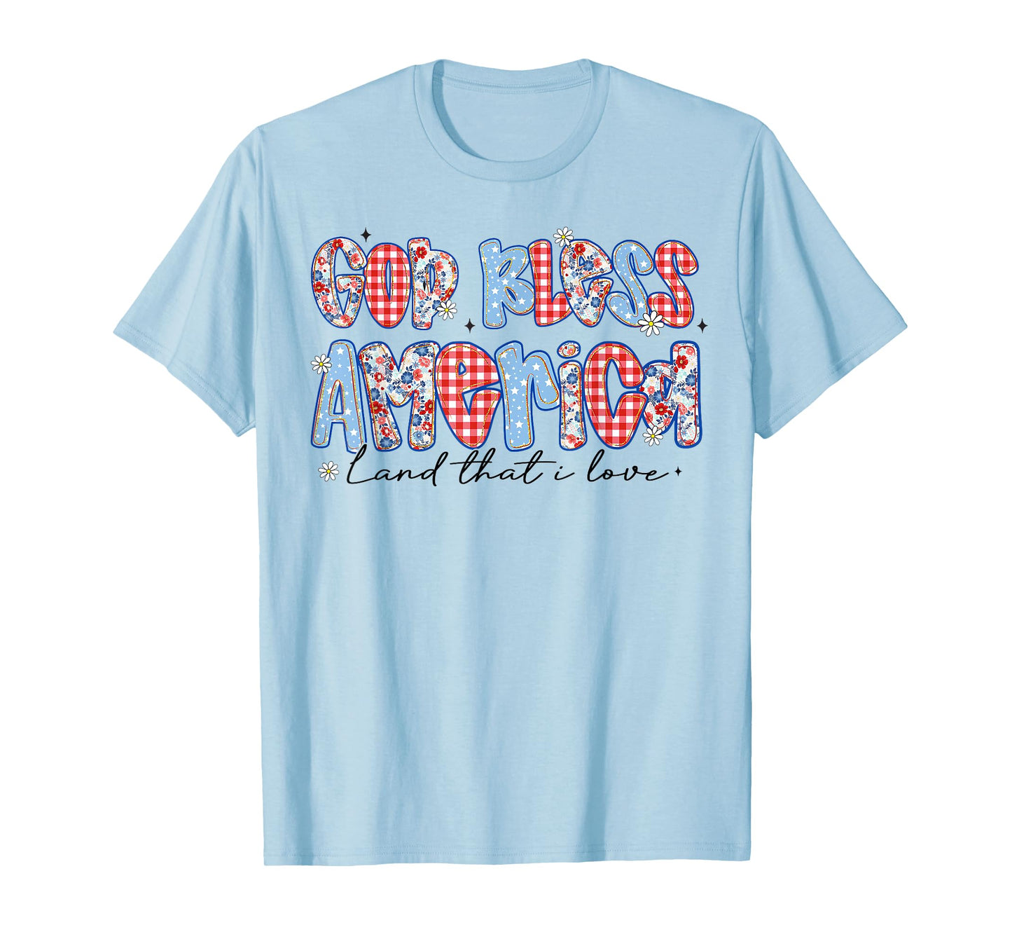 God Bless The USA Land That I Love Floral 4th July America T-Shirt