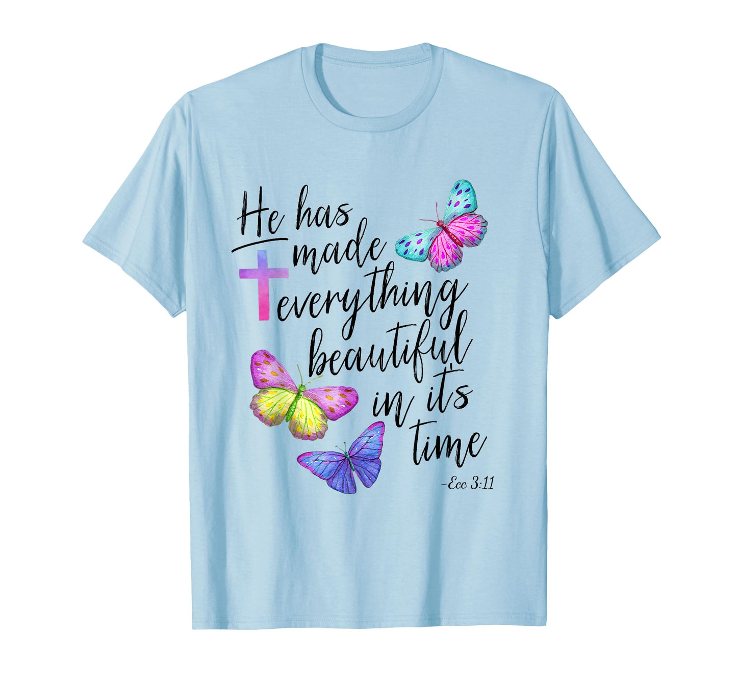 Bible Verse Cross Ecclesiastes Ecc Scripture Butterfly T-Shirt