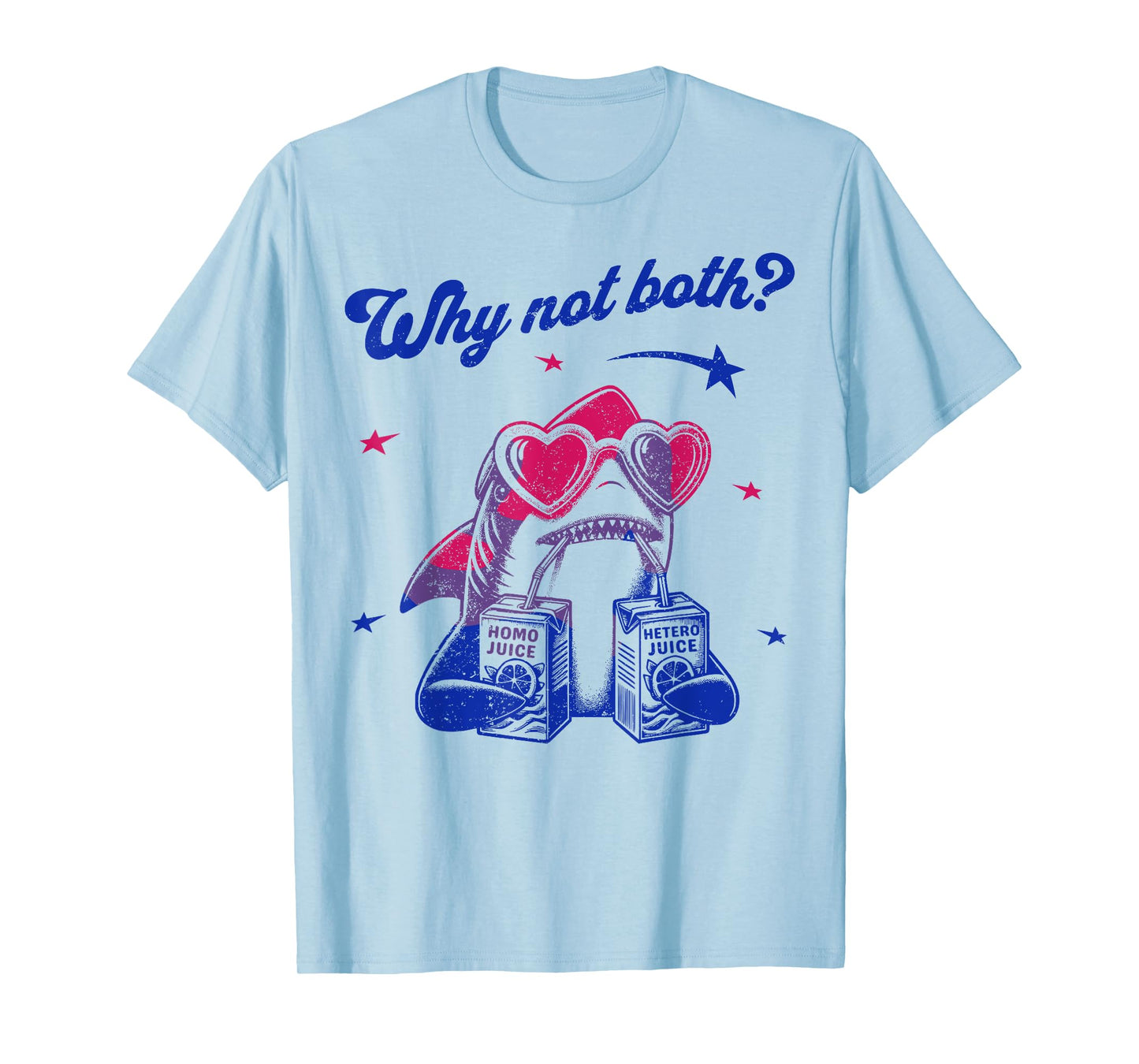 Why Not Both Funny Shark Ally Bisexual LGBTQ Gay Pride Month T-Shirt