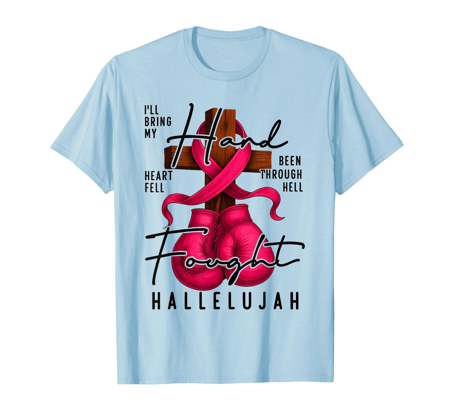 Breast Cancer Awareness Christian Hard Fought Hallelujah God T-Shirt