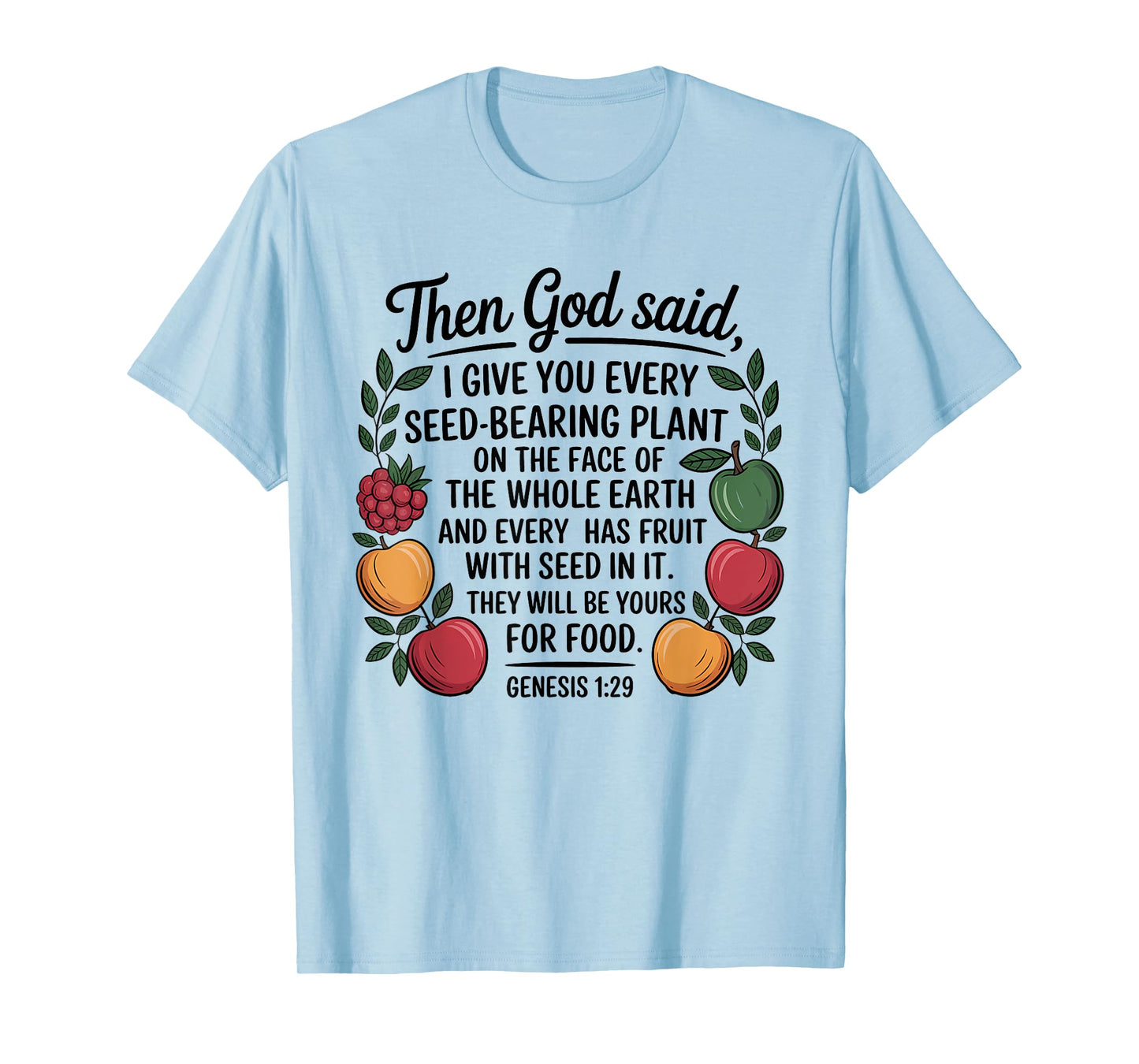 Genesis 1:29 Plant Based Diet Vegan Bible Verse T-Shirt
