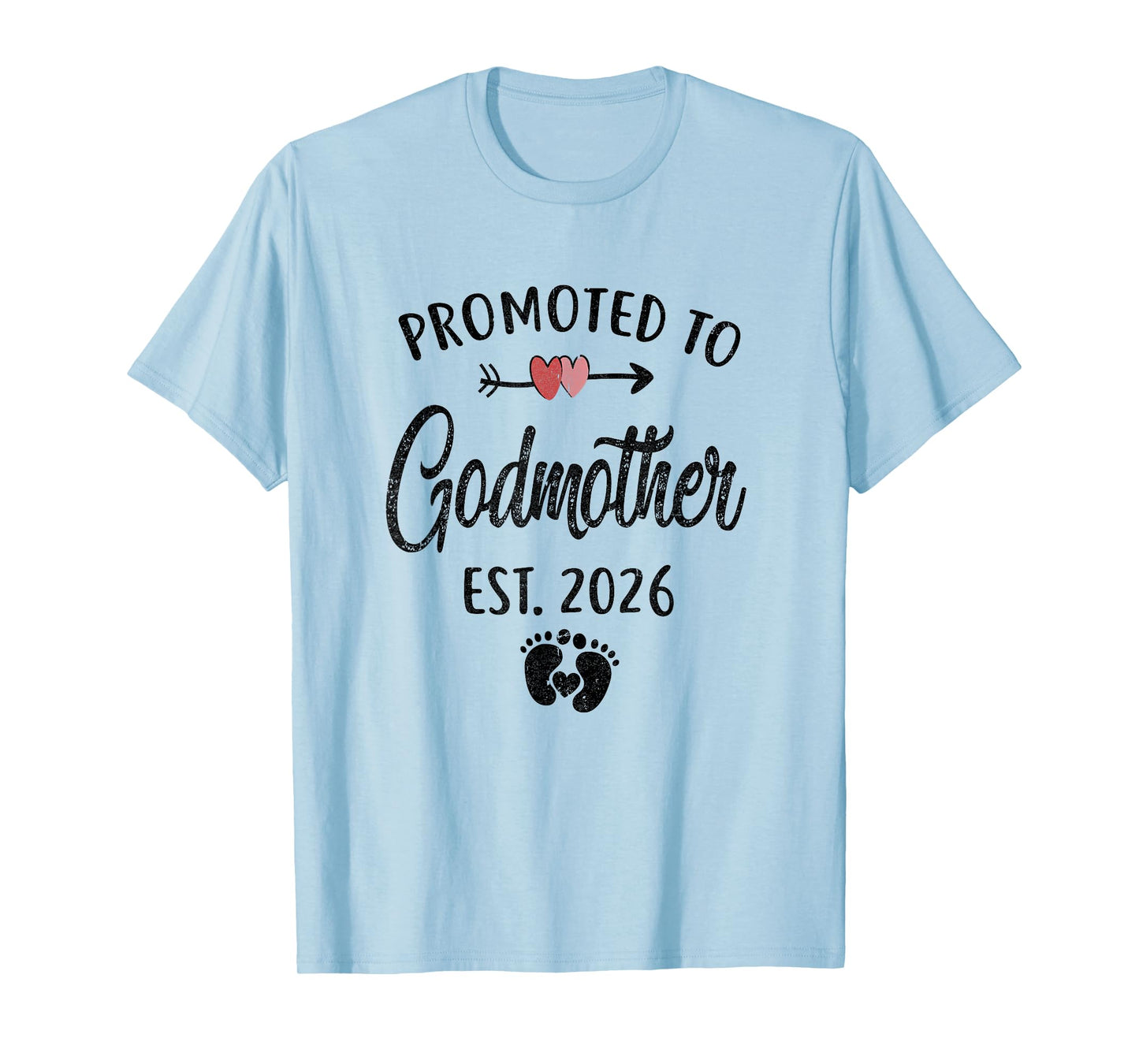 Promoted To Godmother Est 2026 First Time Mothers Day T-Shirt