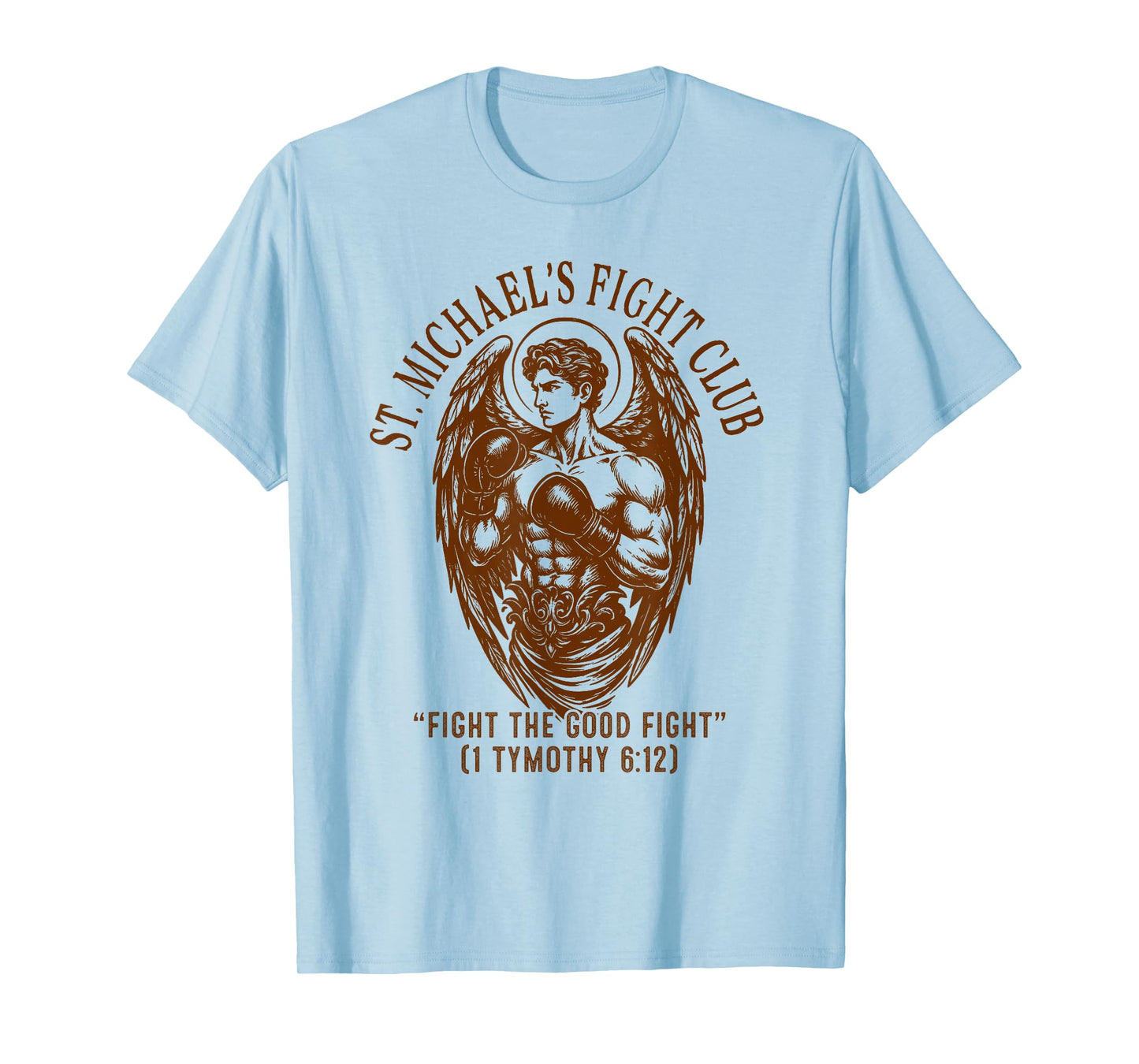 St. Michael's Fight Club Catholic Mom Faith Pray for Us T-Shirt