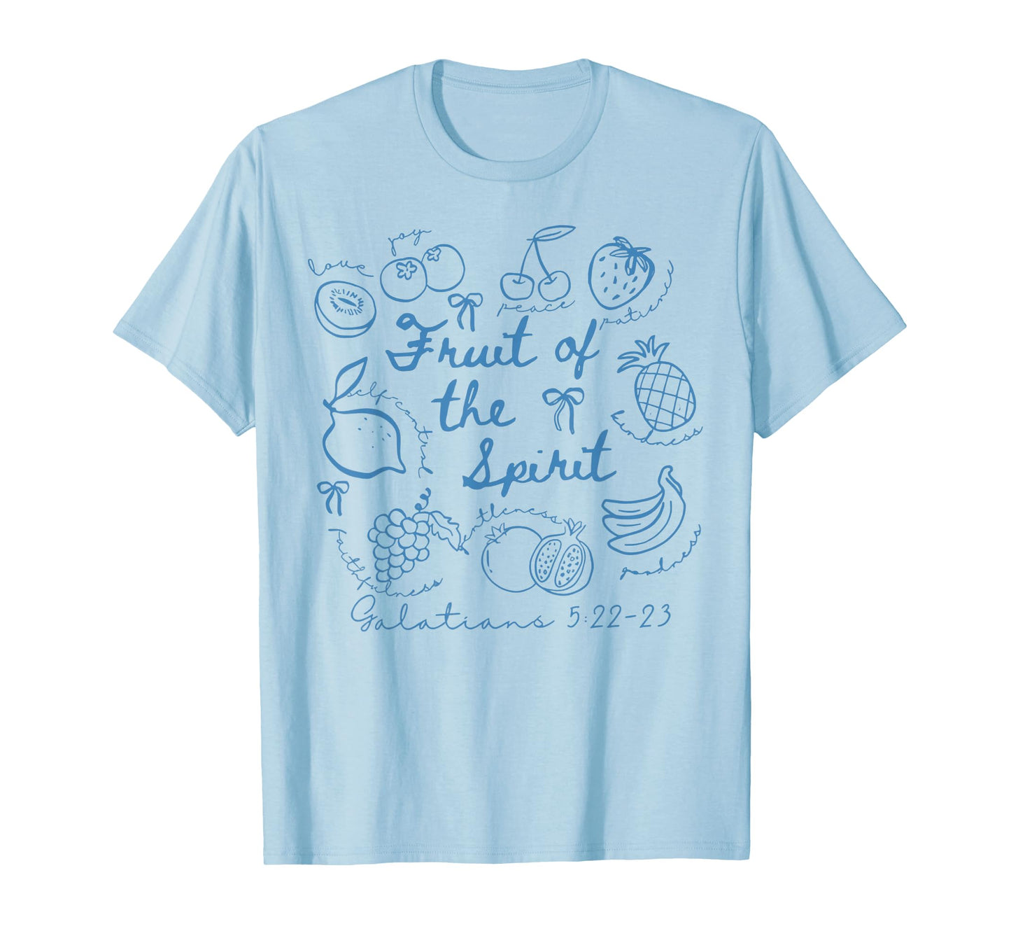 Fruit Of The Spirit Galatians 5:22-23 Cute Christian T-Shirt