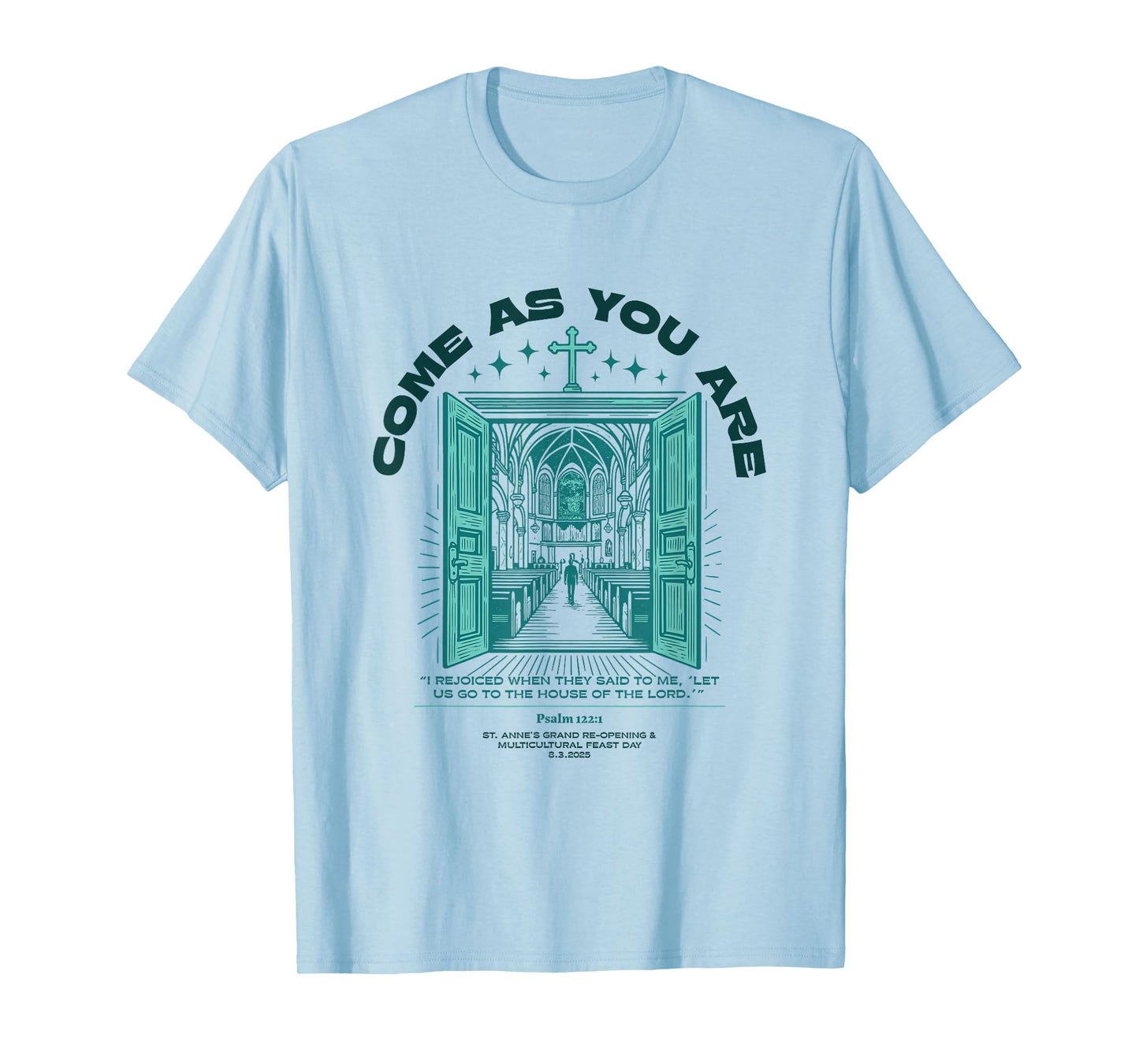 Church-Welcome-Tee-Psalm1221-OpenDoors Light T-Shirt