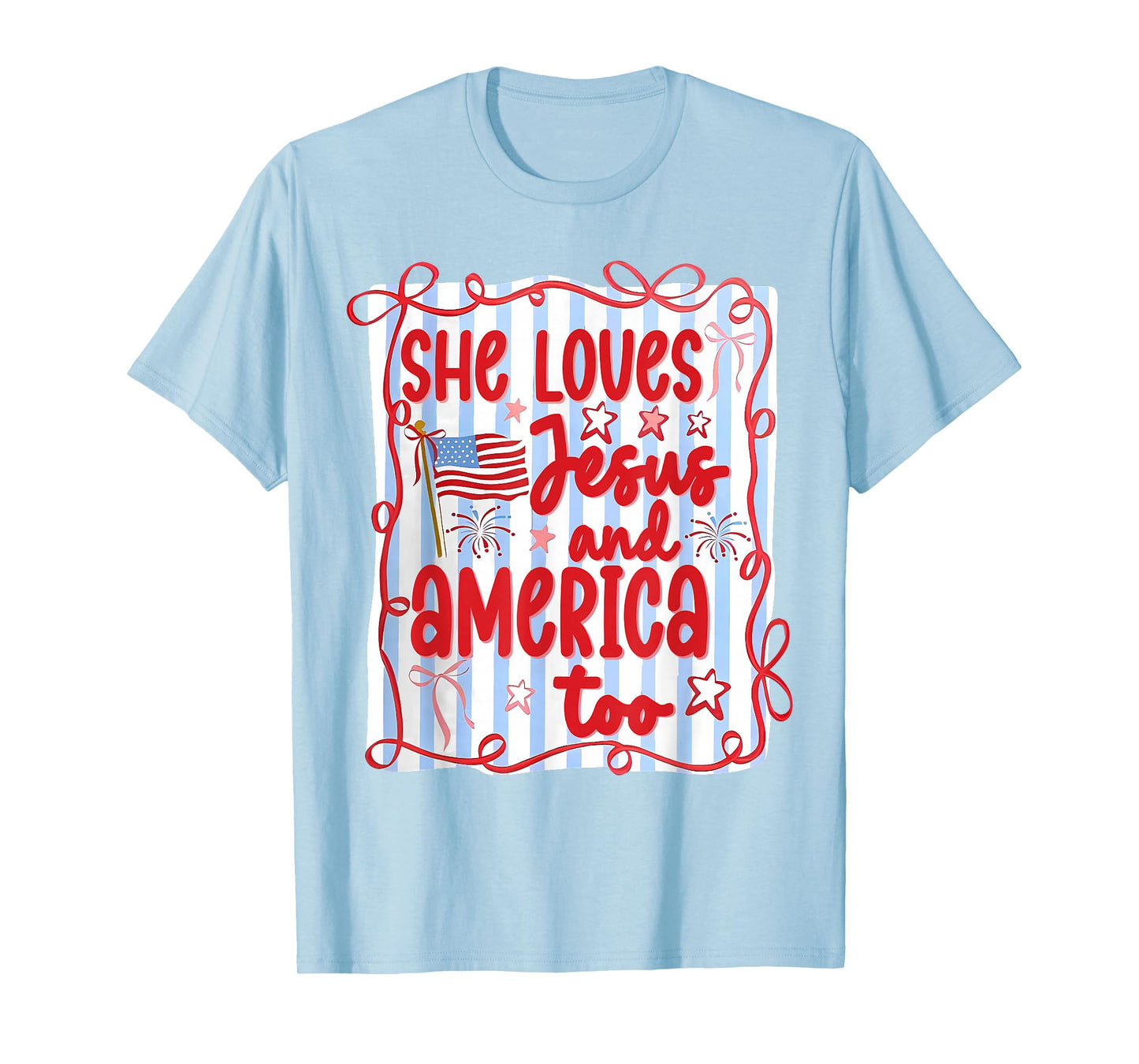 4th Of July She Loves Jesus And America Too Christian Women T-Shirt
