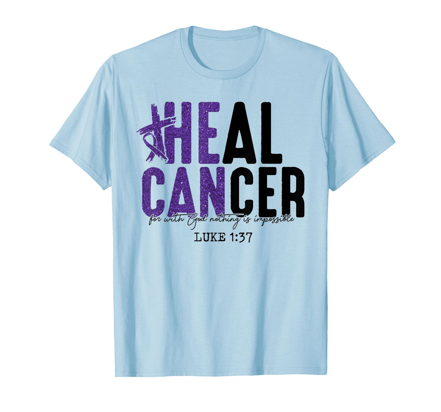 Heal Cancer Believe God Pancreatic Cancer Awareness T-Shirt