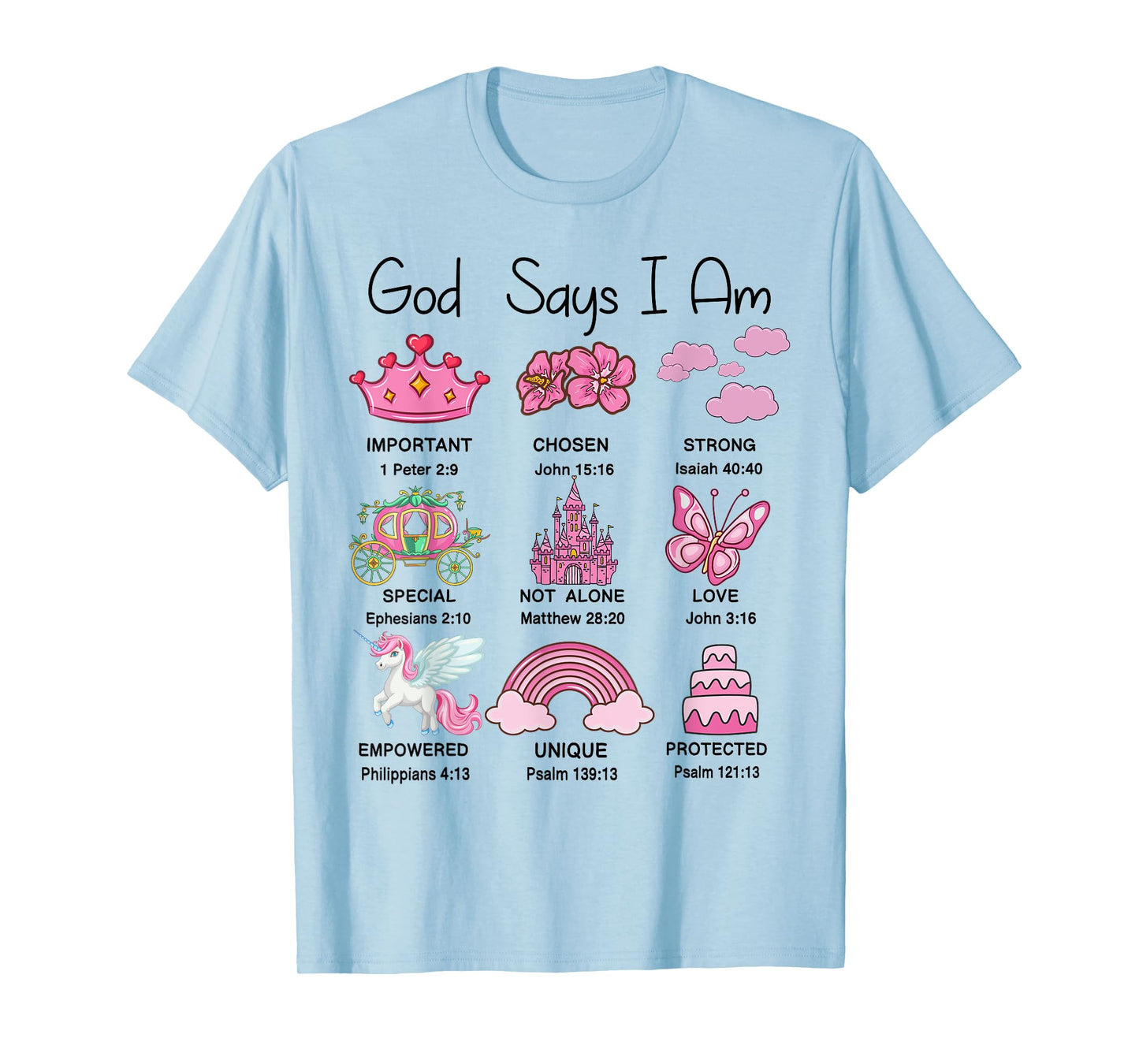 Girl Toddler God Say Am Princess Christian Bible Verse Jesus T-Shirt