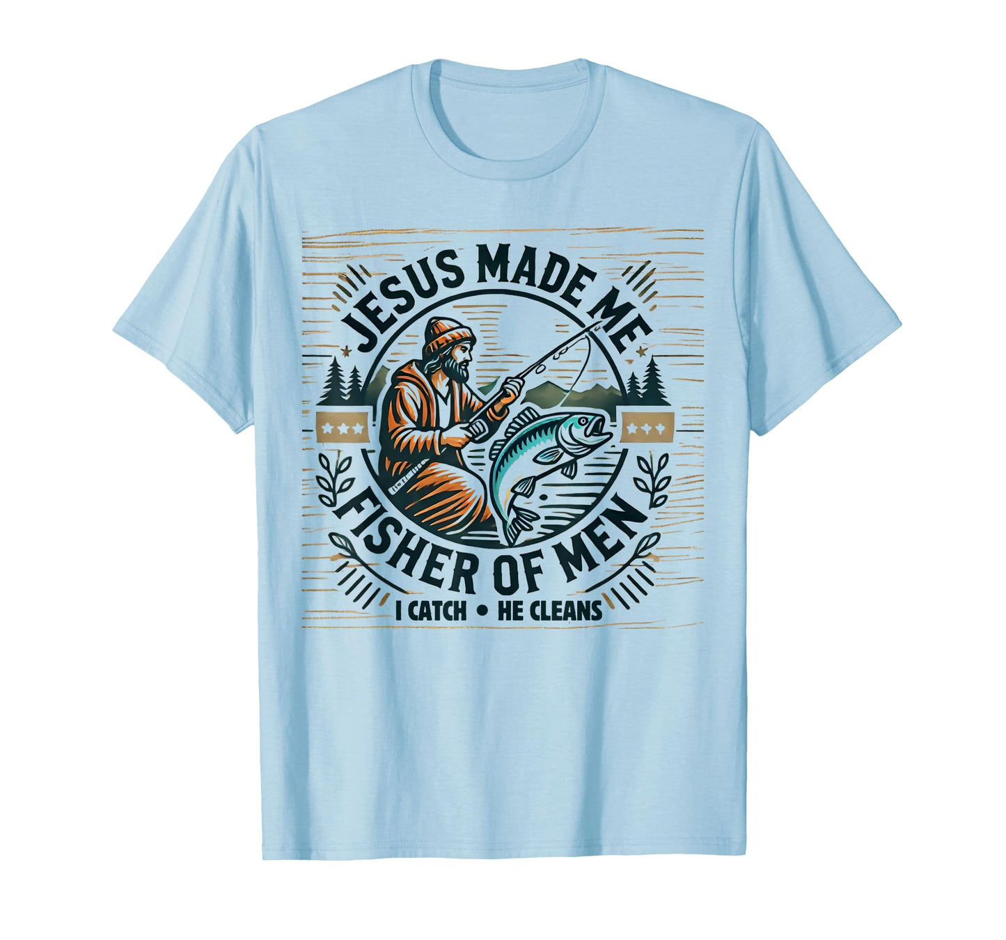 Jesus Made Me A Fisher Of Man Bible Verse Religious Fishing T-Shirt