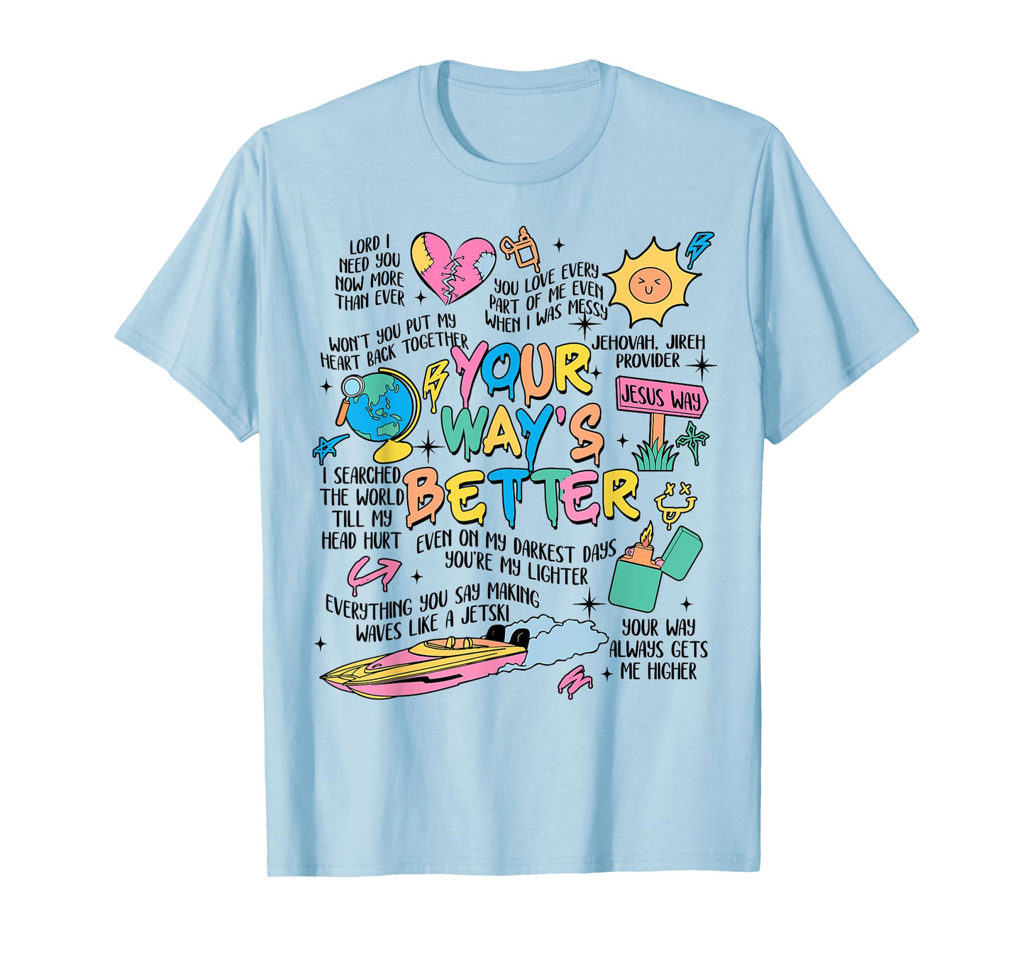 Jesus, Christian Quote, Life-Is-Better-With Jesus Christ Tee T-Shirt