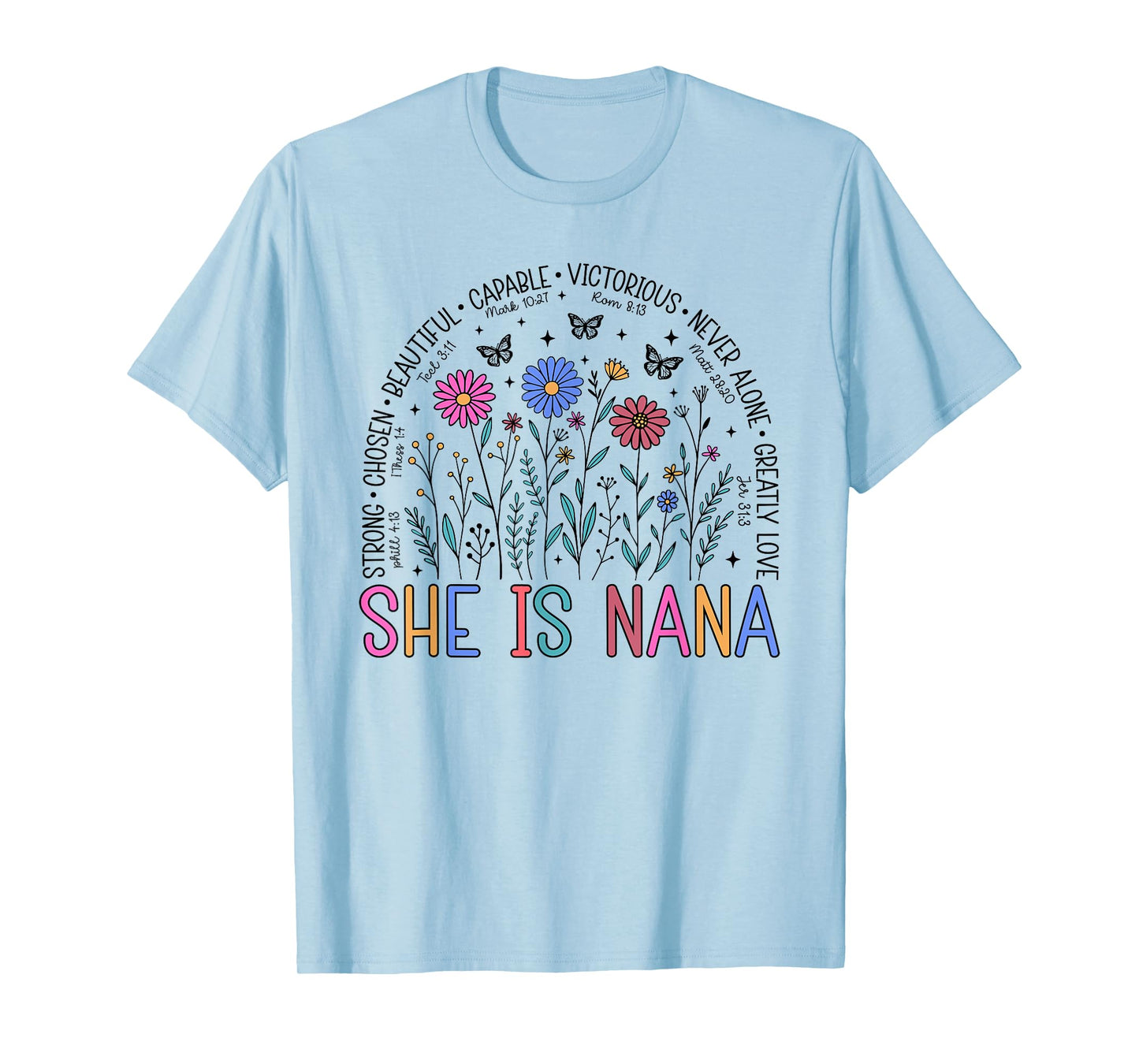 She is Nana Christian Mother's Day Religious Grandma T-Shirt