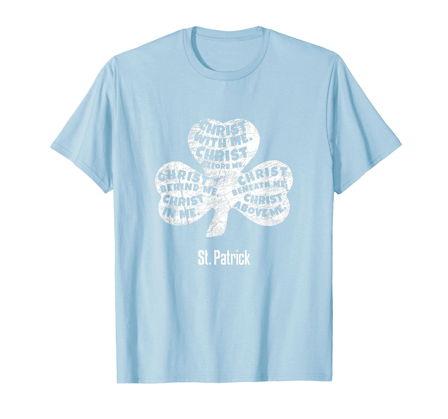 Christ Within Me St Patrick Shirt