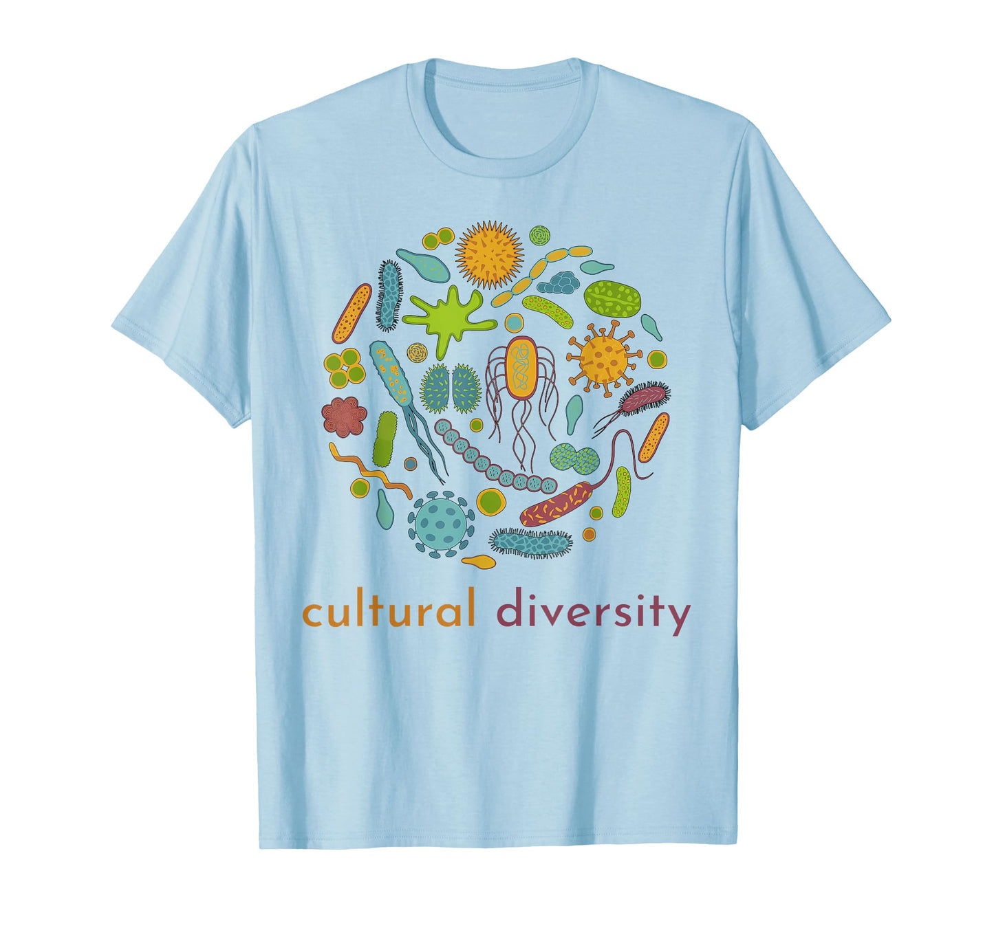 Cultural Diversity Microbiology Science Diverse Microbiome T-Shirt
