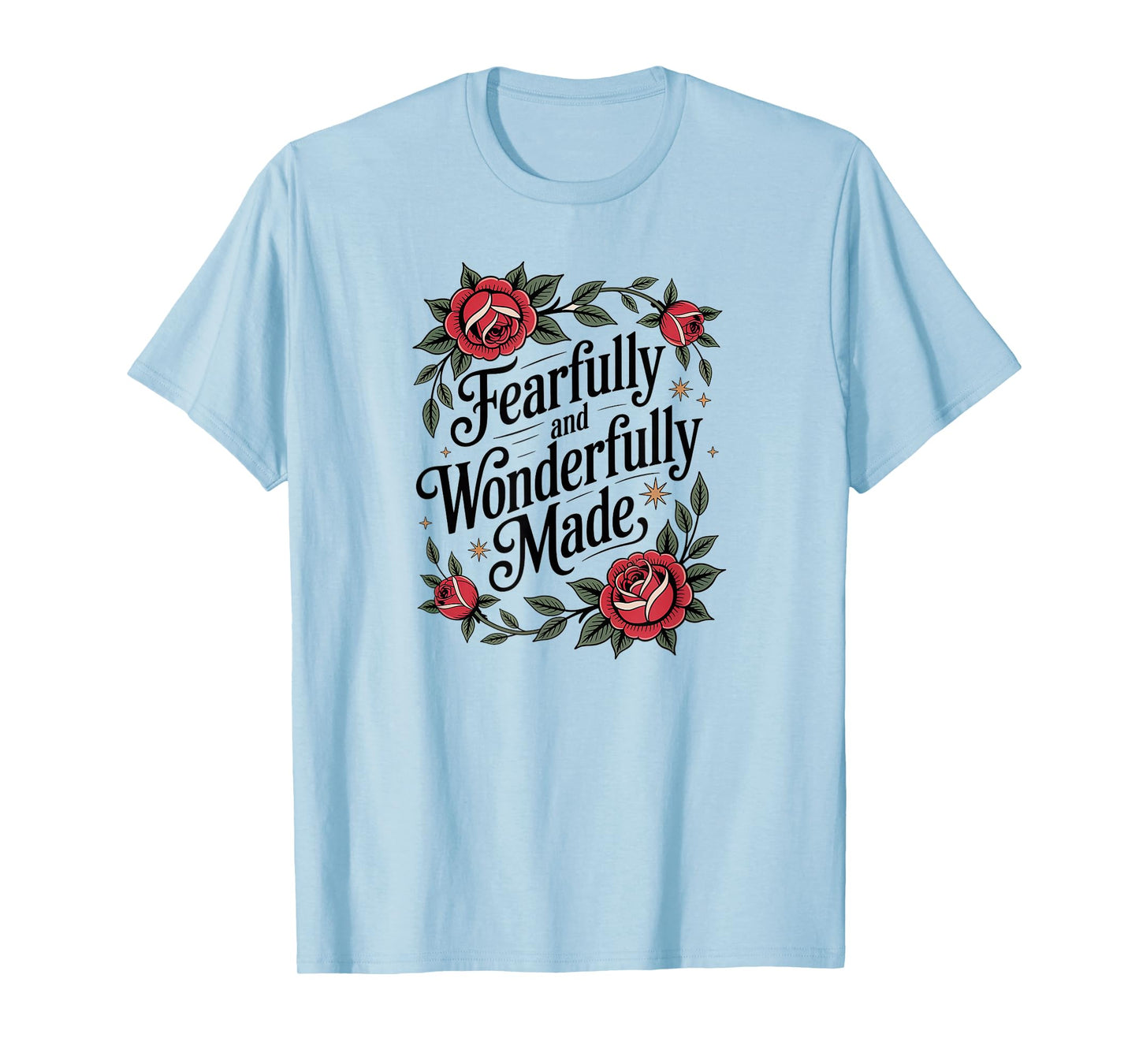 Fearfully and Wonderfully Made Floral Christian T-Shirt