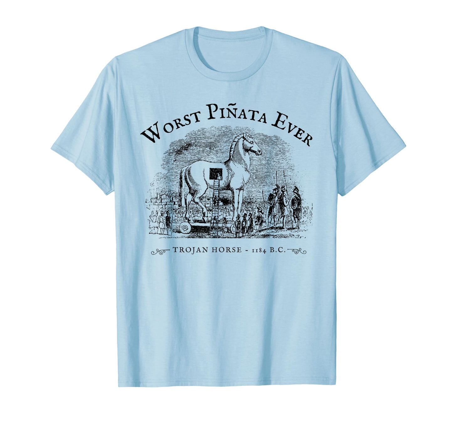 Worst Pinata Ever Trojan Horse funny design T-Shirt