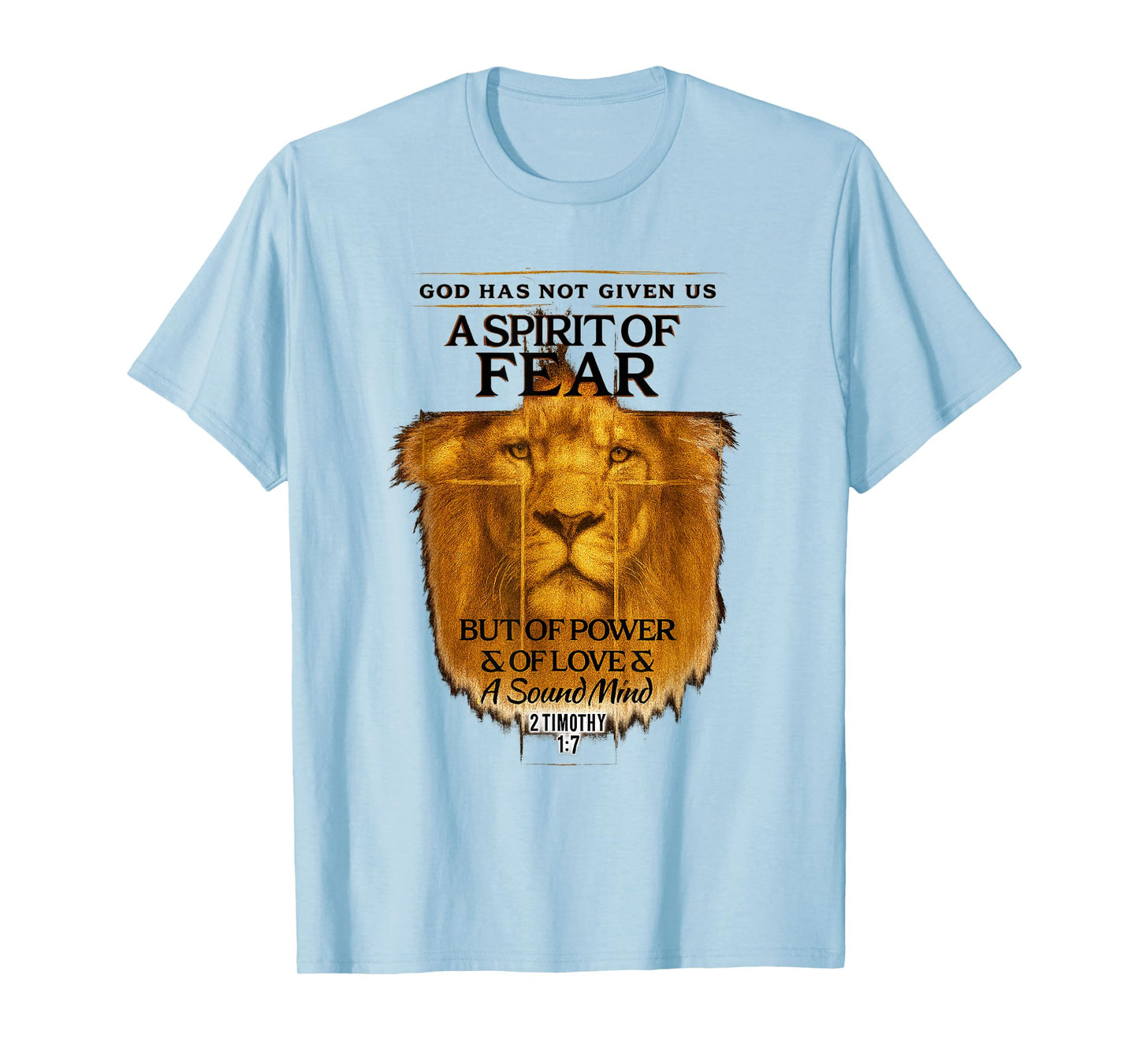 2 Timothy 1:7 Christian Cross Religious Bible Verse T-Shirt