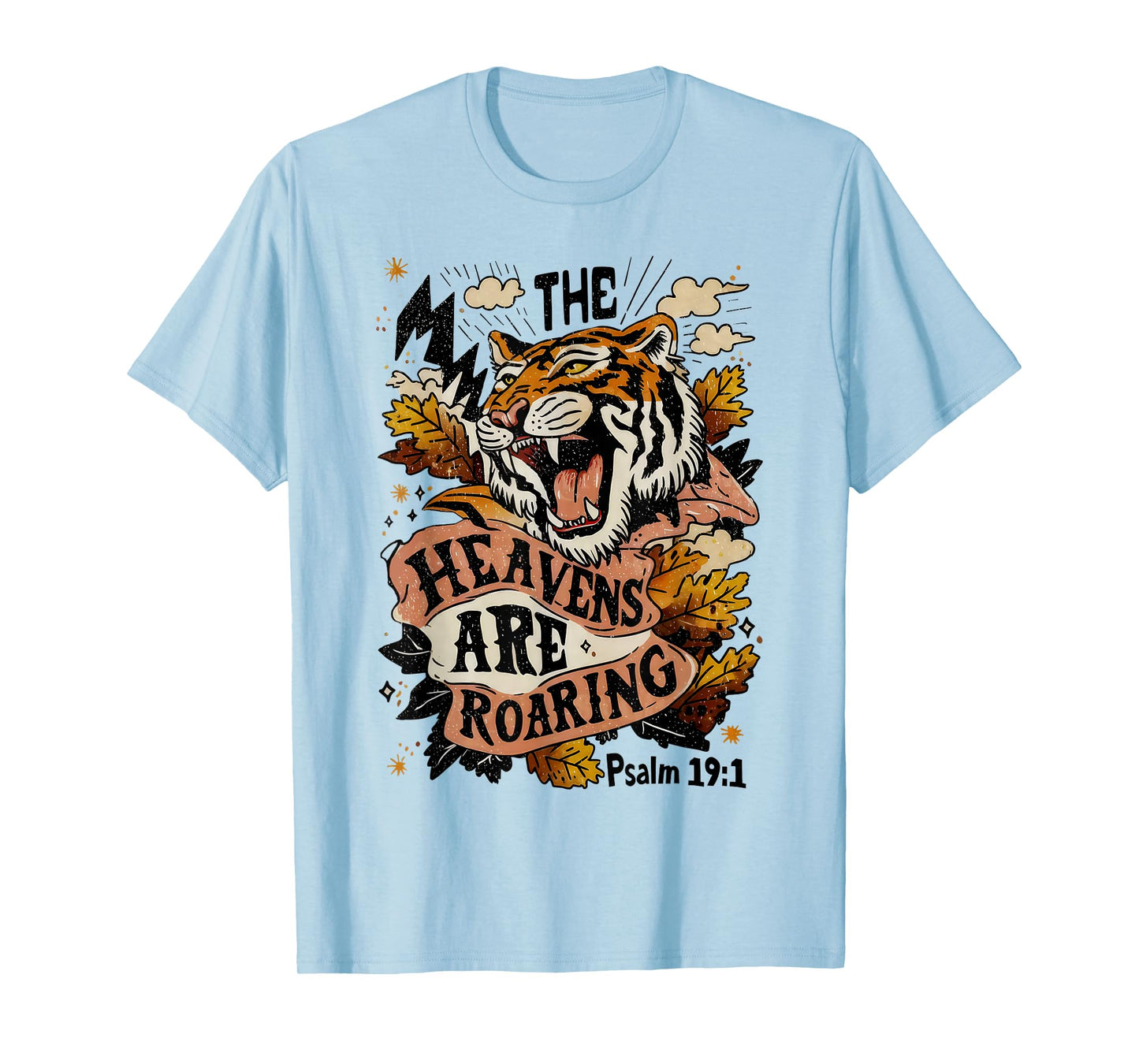 Vintage The Heavens Are Roaring Tiger Psalm 19:1 Christian T-Shirt