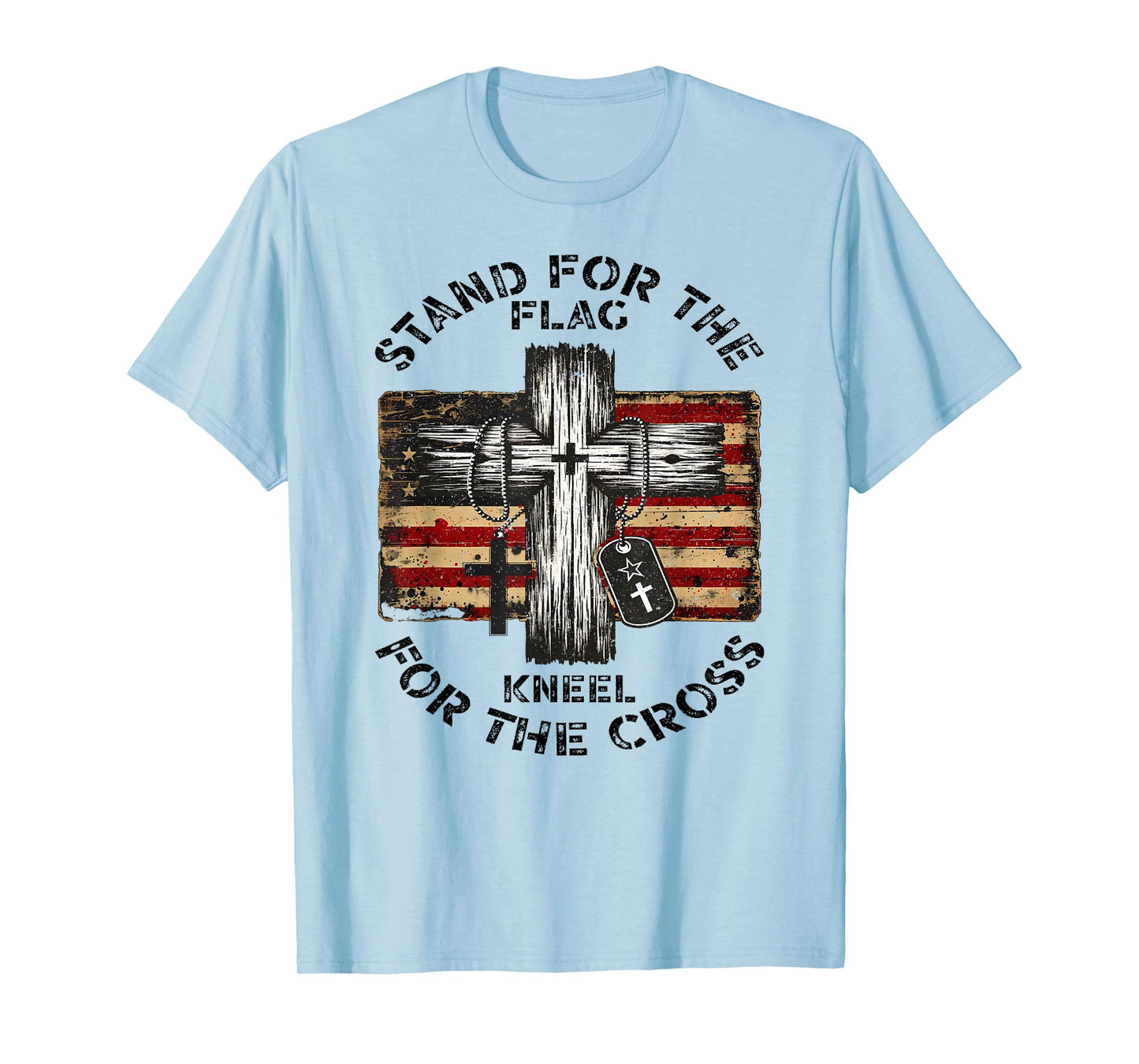 Stand for the Flag kneel for the cross USA Christian Flag T-Shirt