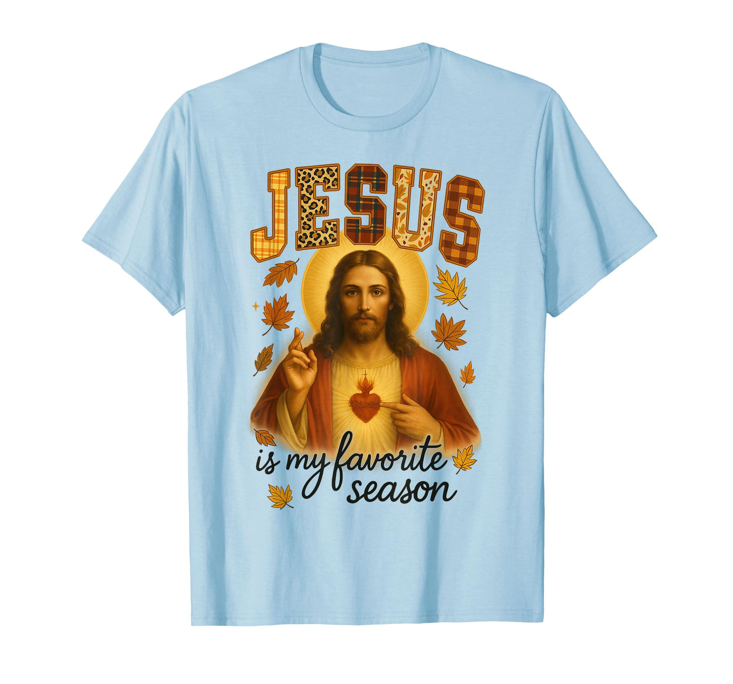 HUGvyn Thanksgiving Jesus is My Favorite Season Fall Faith T-Shirt