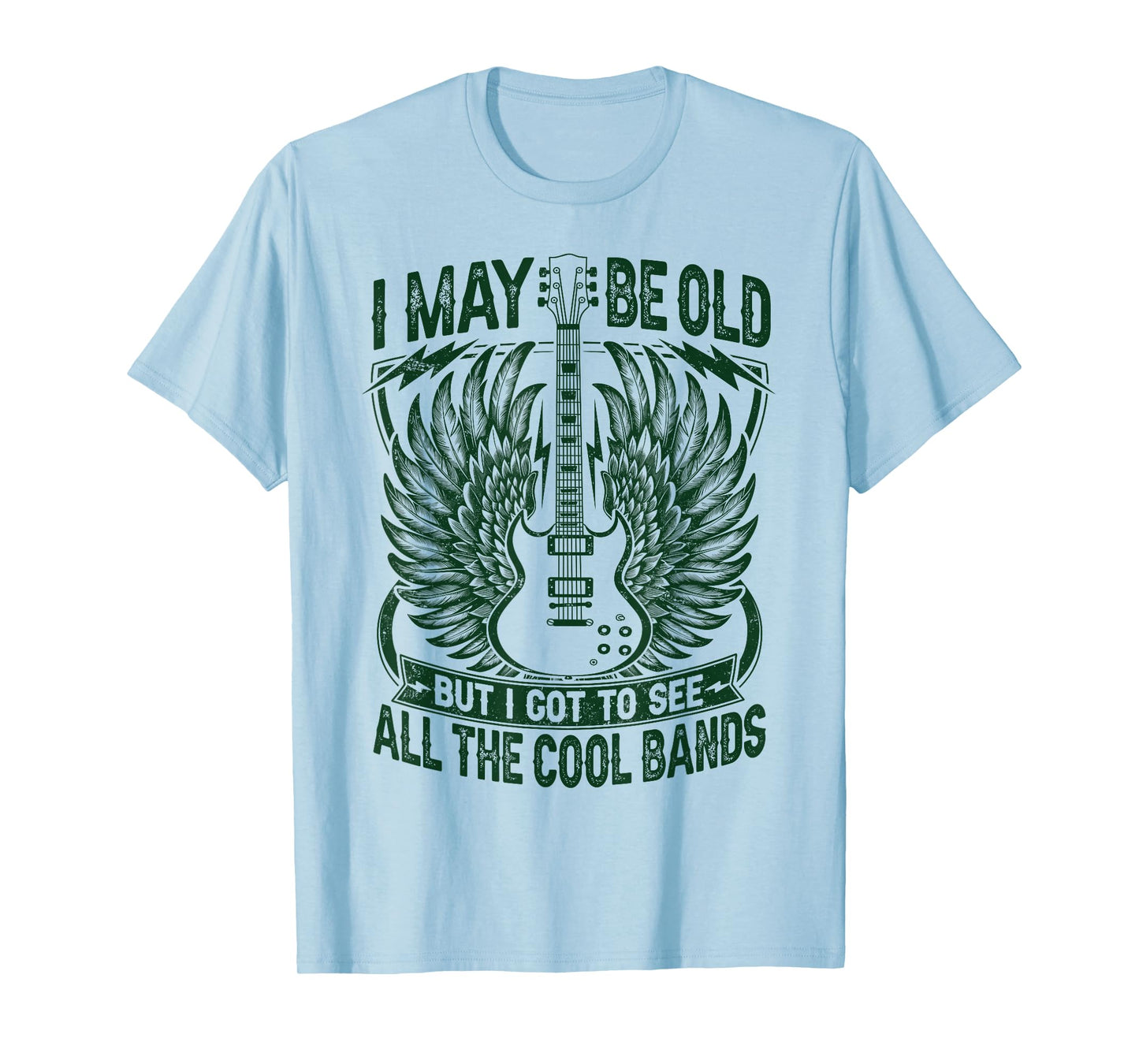 I May Be Old But I Got To See All The Cool Band Rock Concert T-Shirt