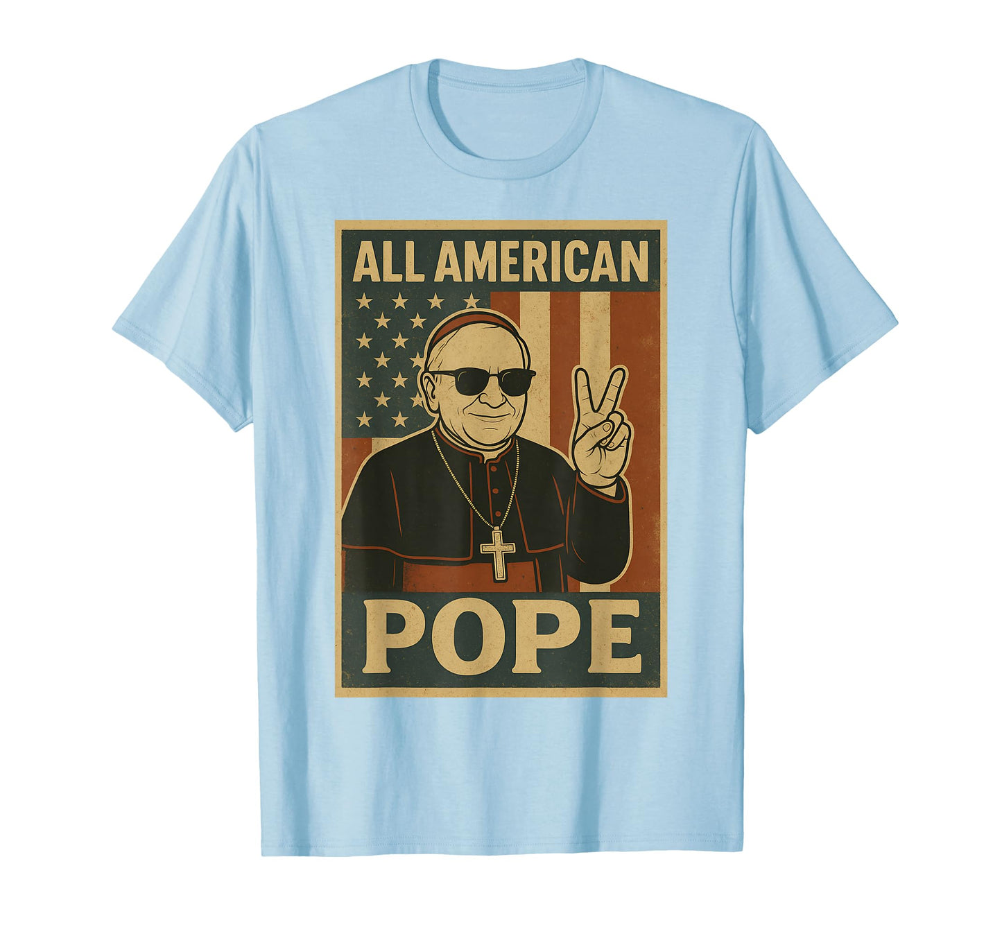All American Pope T-Shirt