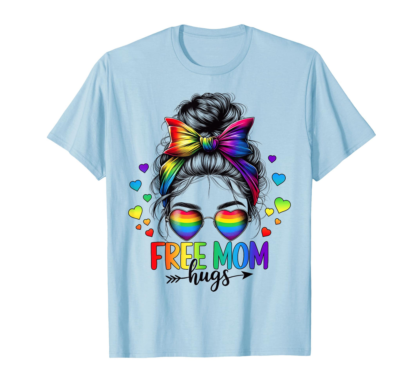 Free Mom Hugs LGBT Flag Messy Bun Trans Gay Pride Rainbow T-Shirt