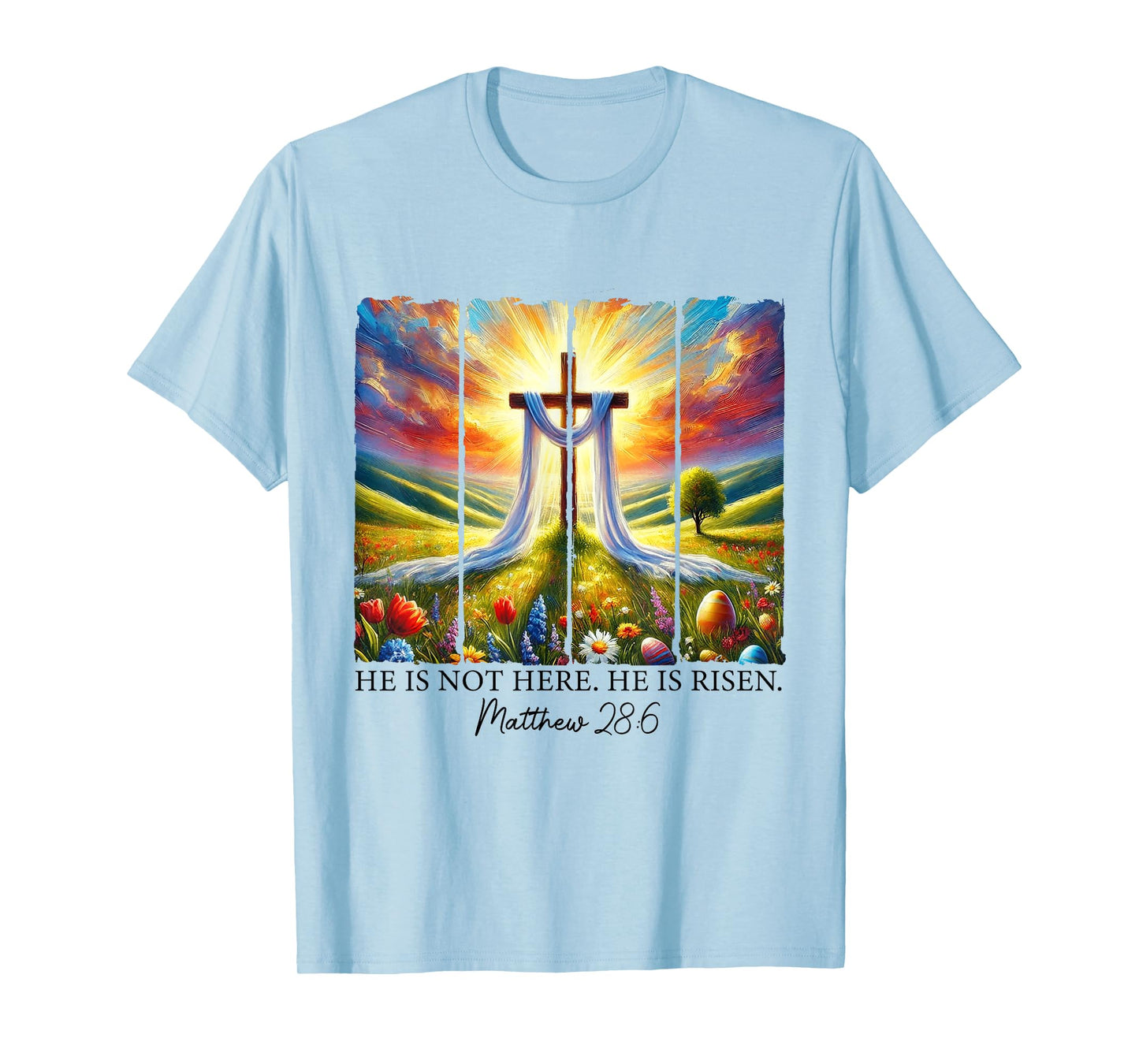 He Is Risen Cross Faith Resurrection Jesus Easter Christian T-Shirt