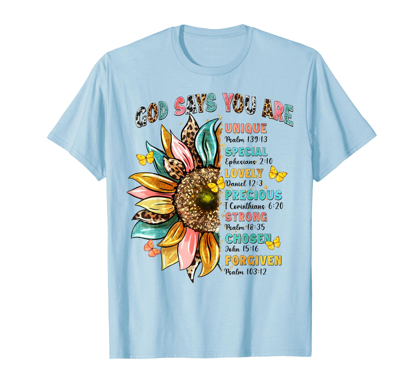 God Says You Are Unique Special Lovely Precious Flower Cross T-Shirt
